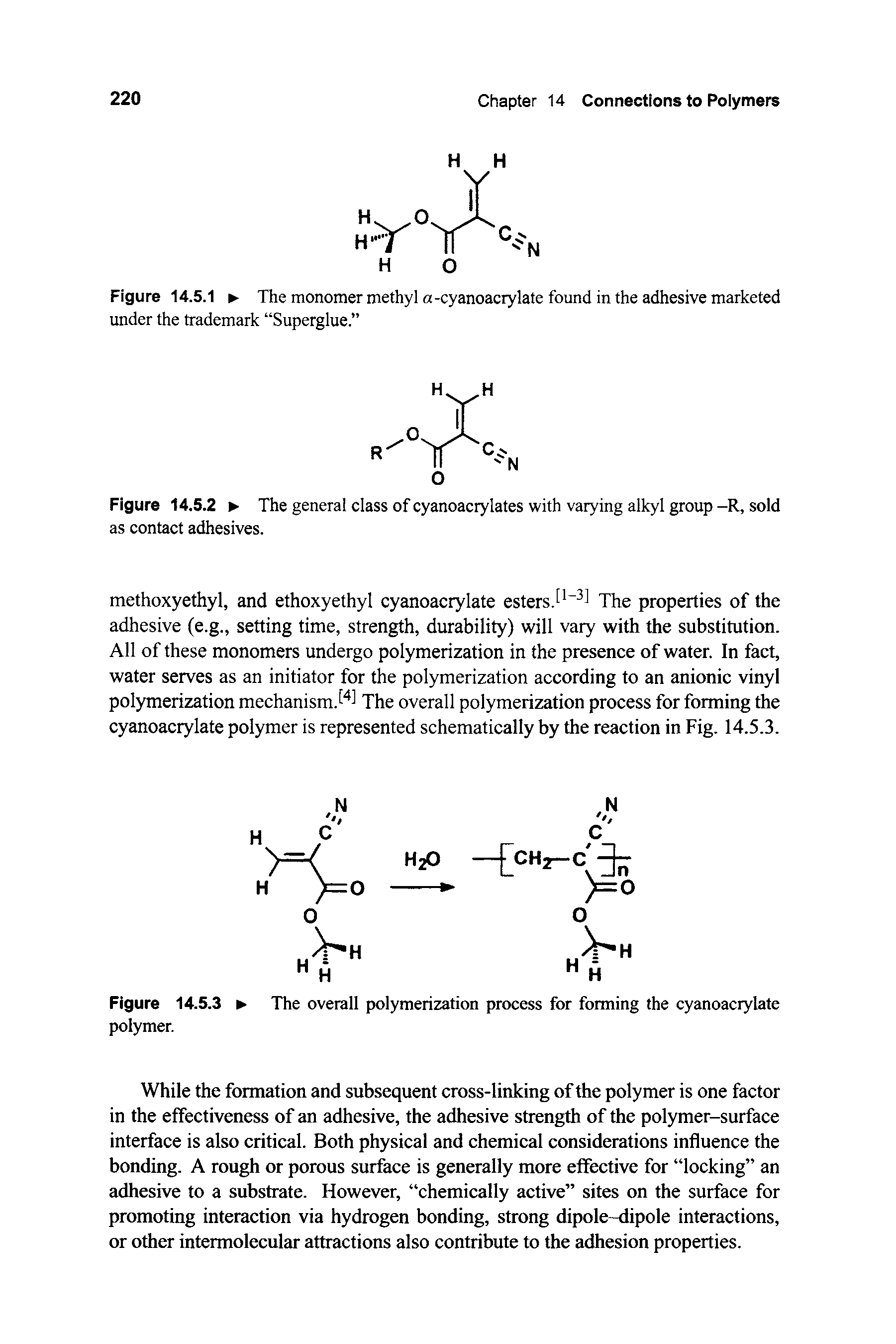 Figure 14.5.3 The overall polymerization process for forming the cyanoacrylate polymer.