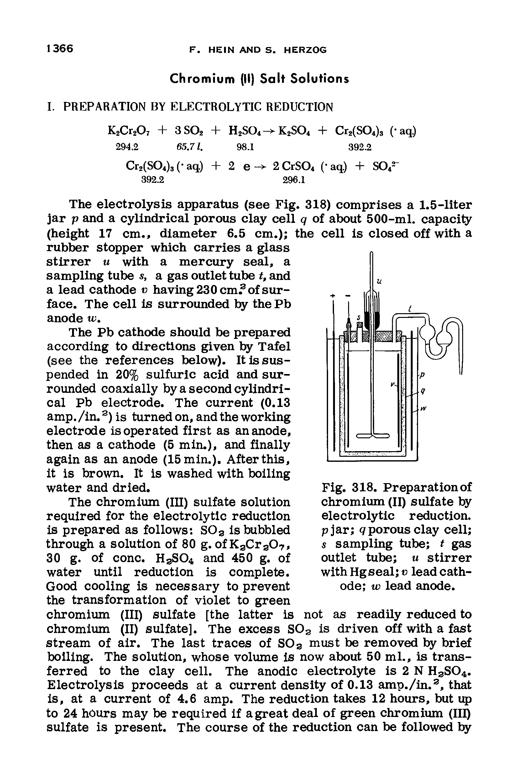 Fig. 318. Preparation of chromium (II) sulfate by electrolytic reduction, pjar q porous clay cell s sampling tube t gas outlet tube u stirrer with Hgseal w lead cathode w lead anode.