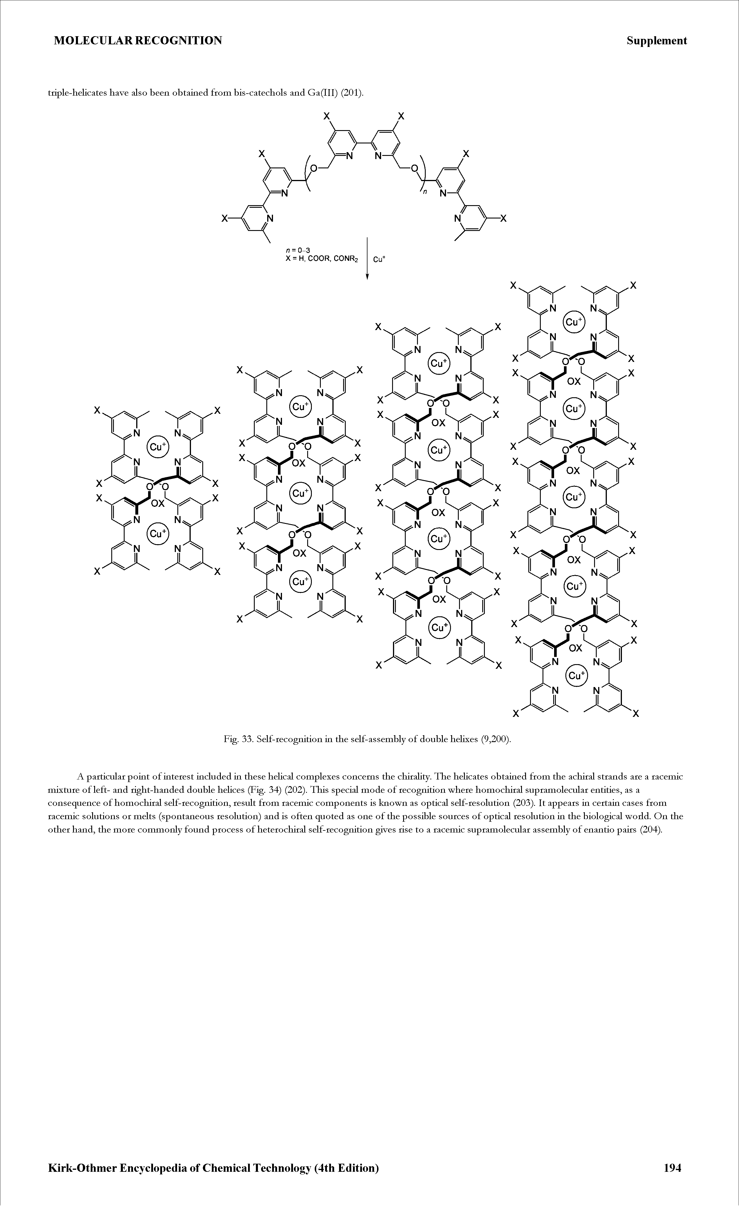 Fig. 33. Self-recognition in the self-assembly of double helixes (9,200).