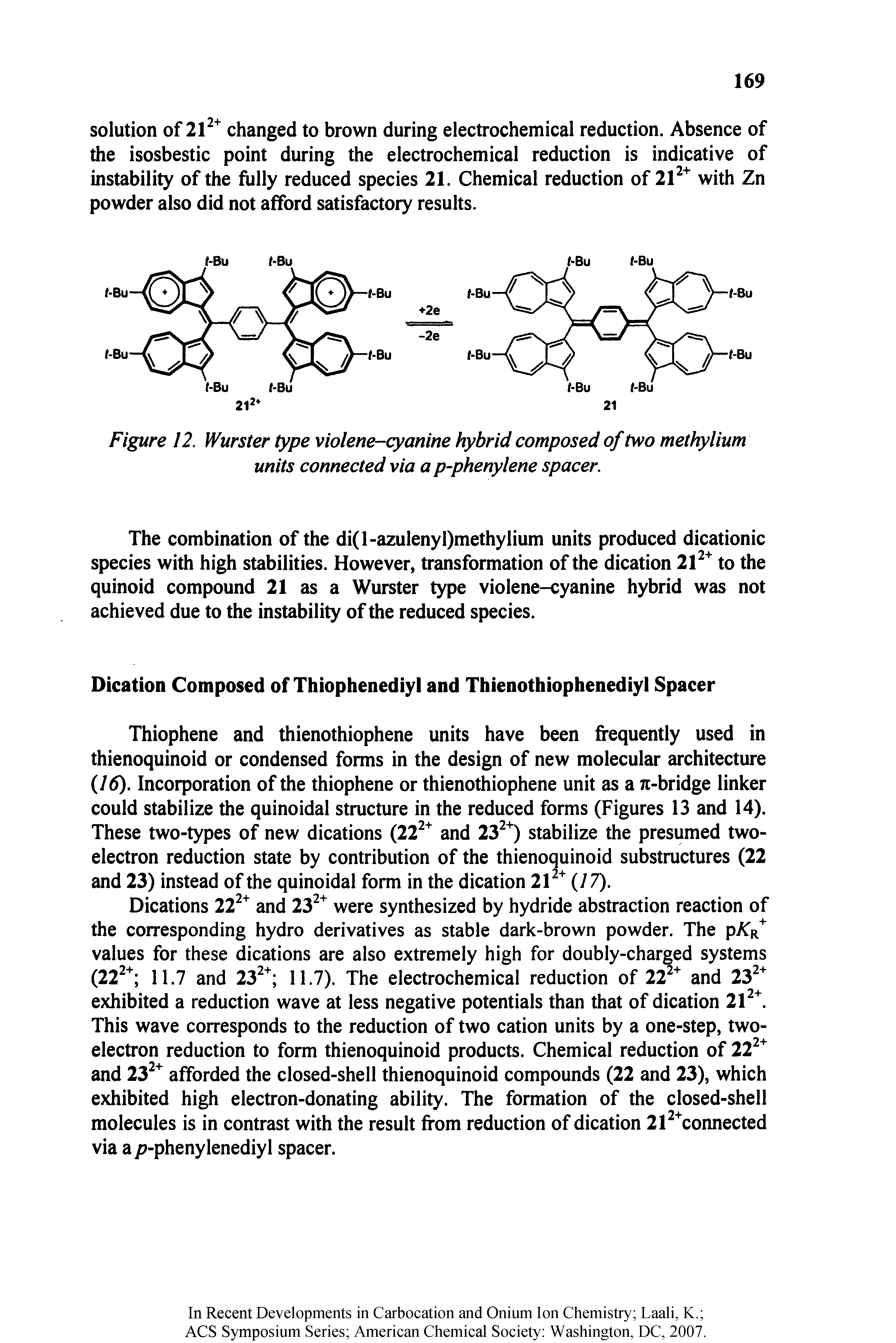 Figure 12. Wurster type violene-cyanine hybrid composed of two methylium units connected via a p-phenylene spacer.
