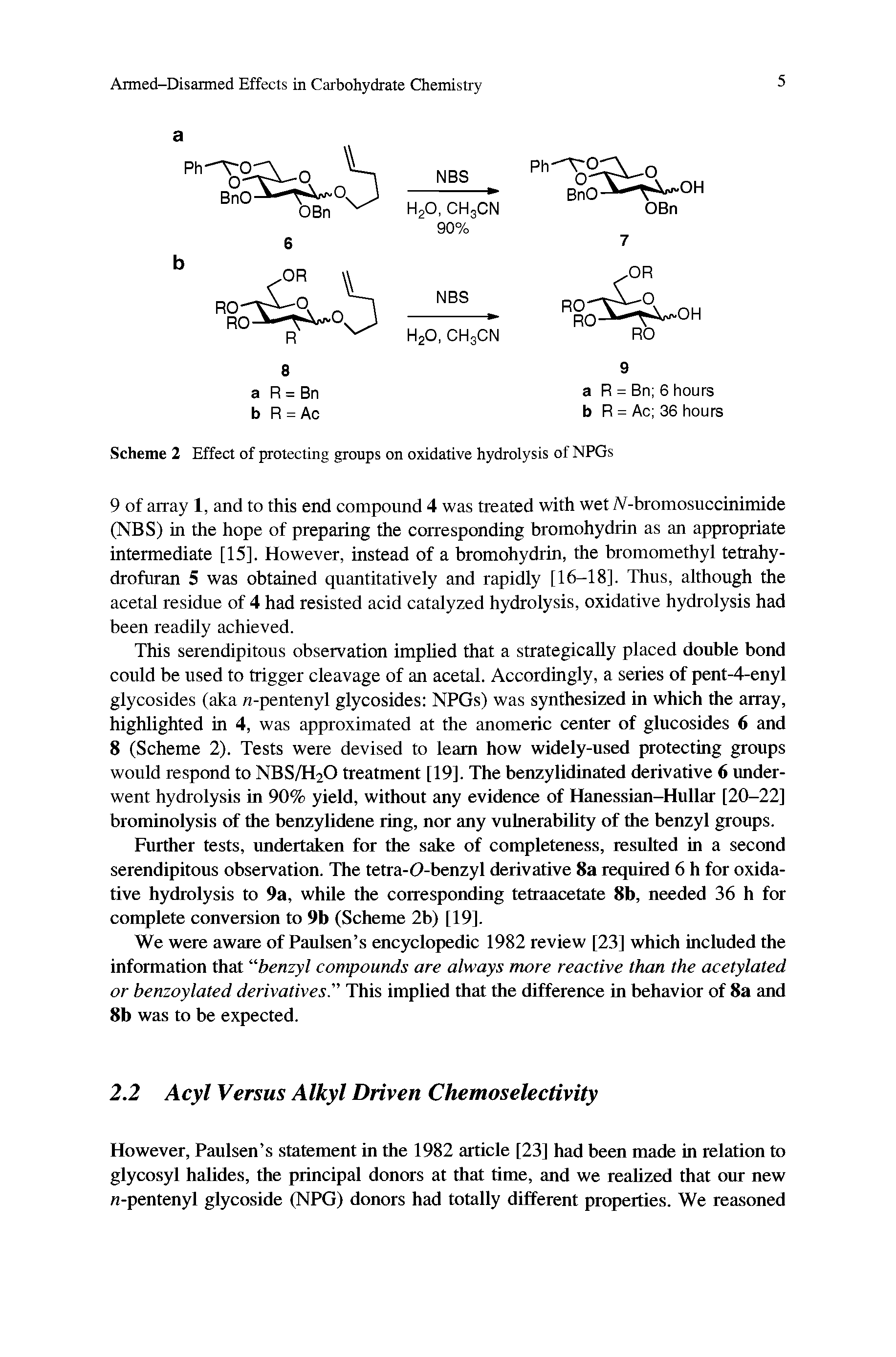 Scheme 2 Effect of protecting groups on oxidative hydrolysis of NPGs...