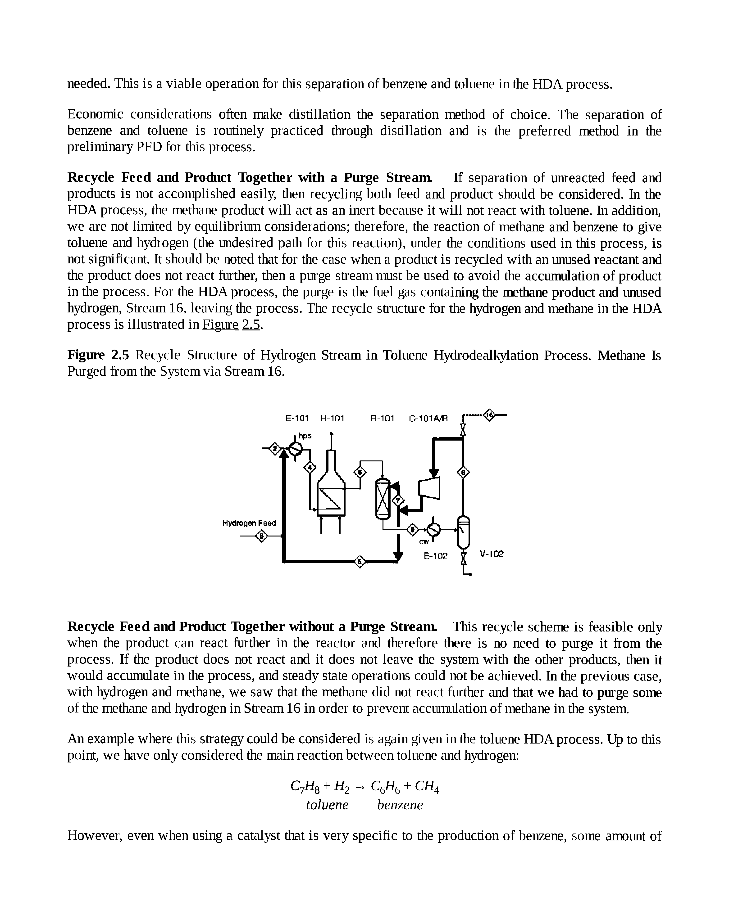 Figure 2.5 Recycle Structure of Hydrogen Stream in Toluene Hydrodealkylation Process. Methane Is...