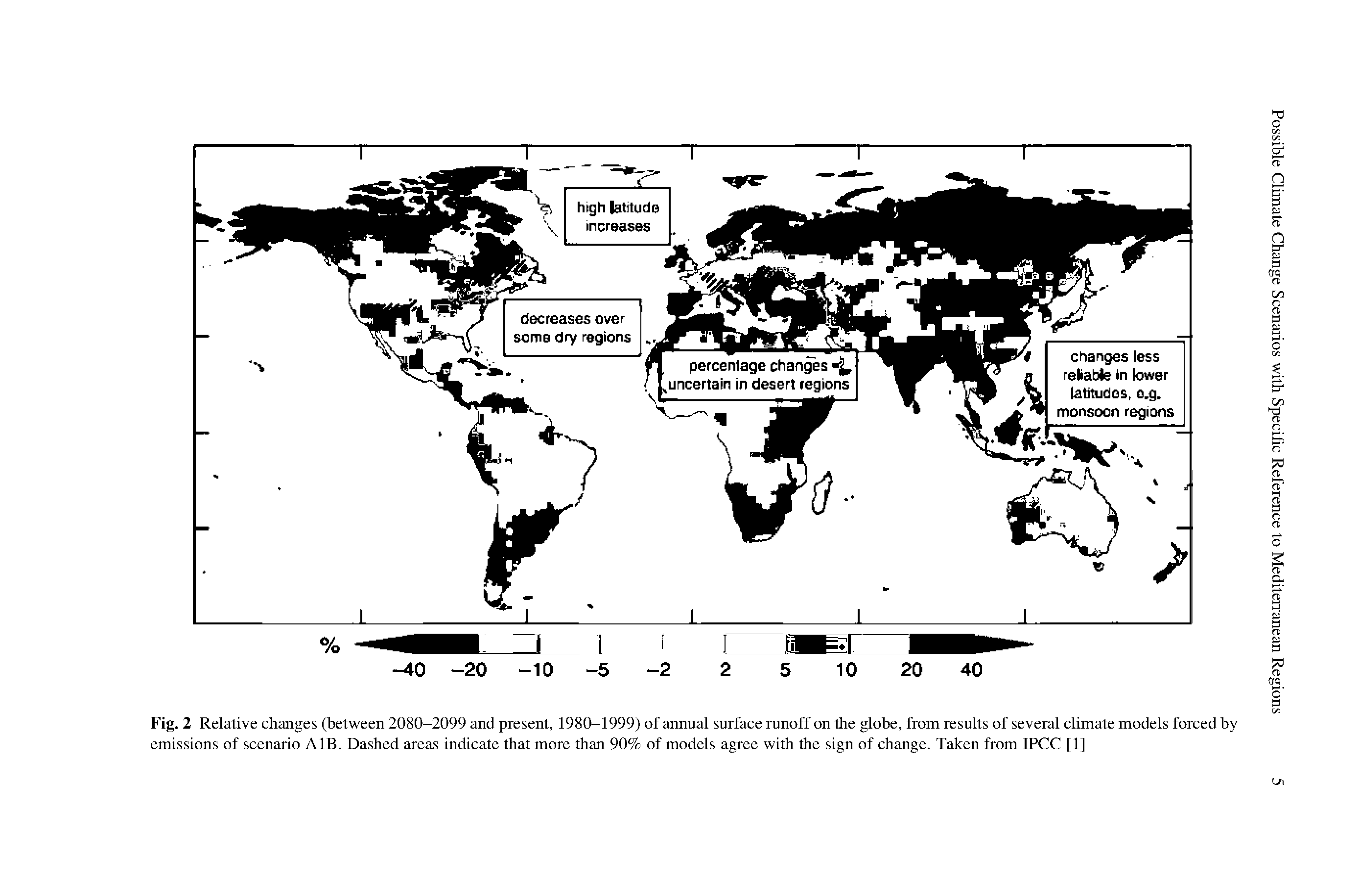 Fig. 2 Relative changes (between 2080-2099 and present, 1980-1999) of annual surface runoff on the globe, from results of several climate models forced by emissions of scenario AIB. Dashed areas indicate that more than 90% of models agree with the sign of change. Taken from IPCC [1]...