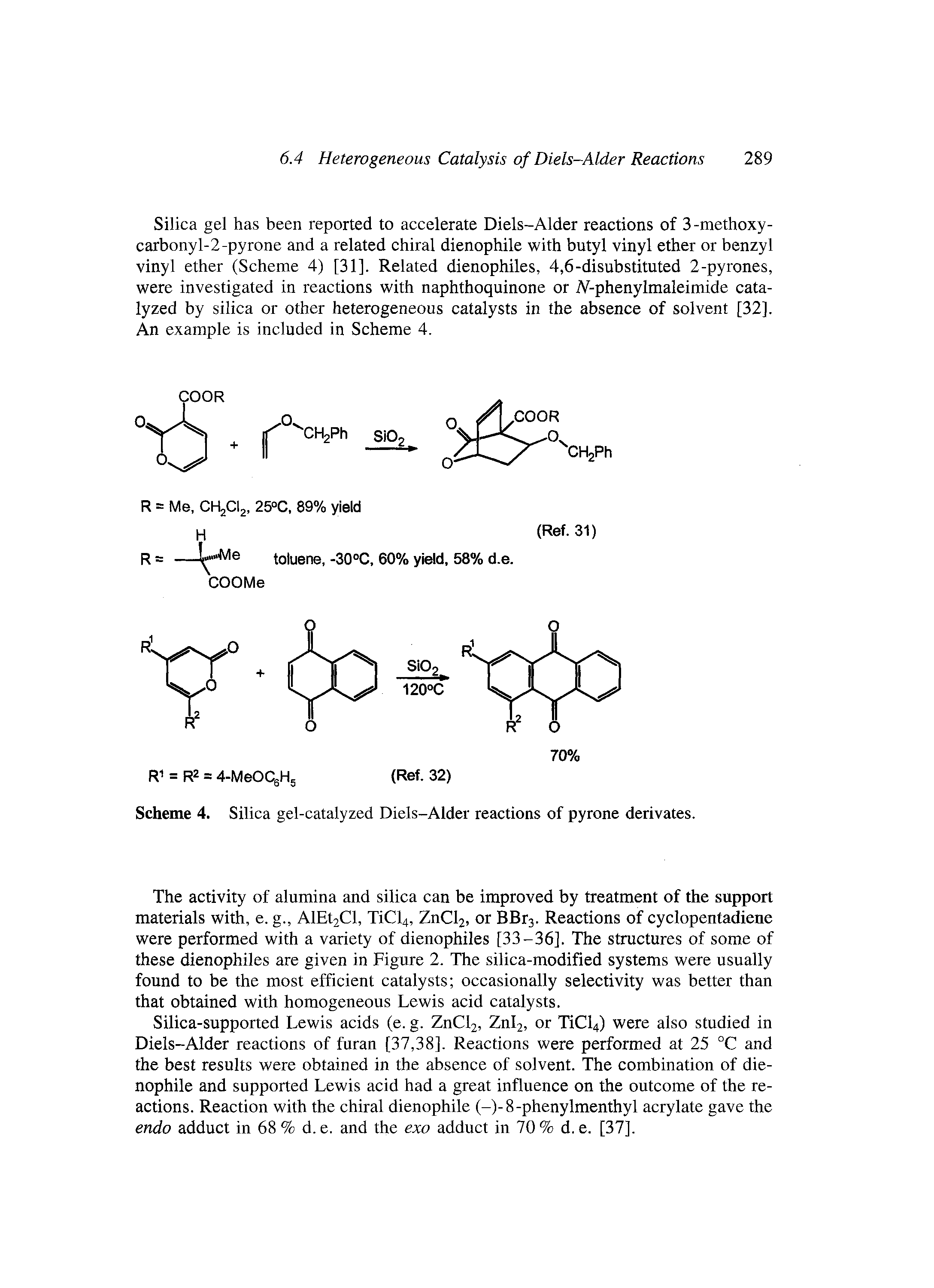 Scheme 4. Silica gel-catalyzed Diels-Alder reactions of pyrone derivates.
