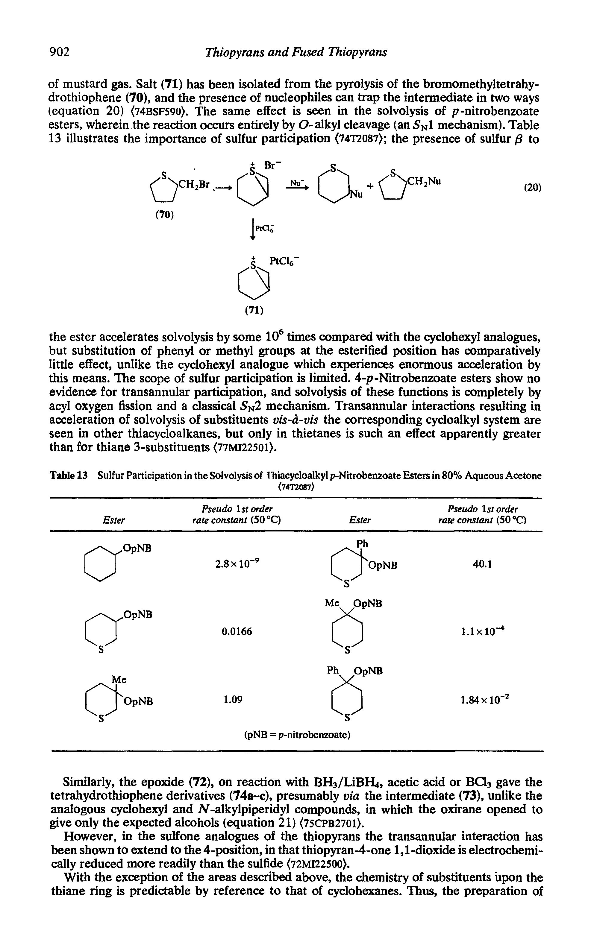 Table 13 Sulfur Participation in the Solvolysis of rhiacycloalkyl p-Nitrobenzoate Esters in 80% Aqueous Acetone...