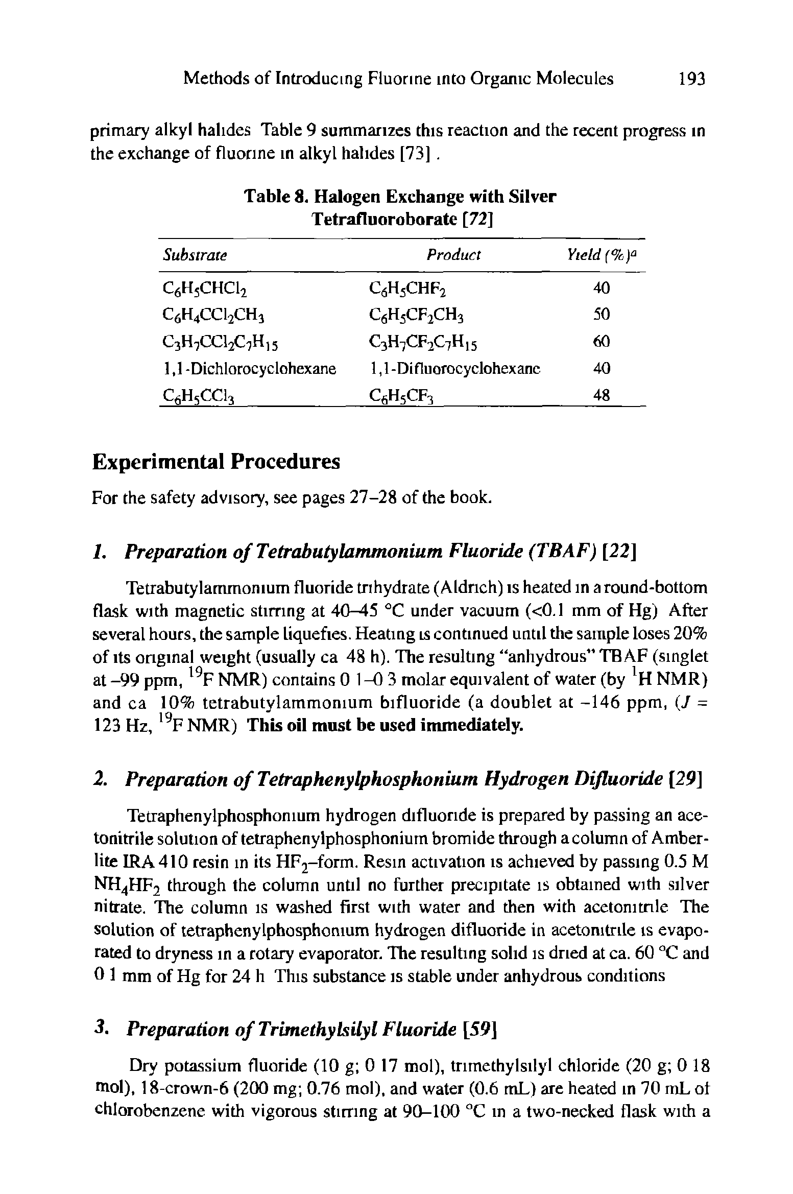 Table 8. Halogen Exchange with Silver Tetrafluoroborate [72]...