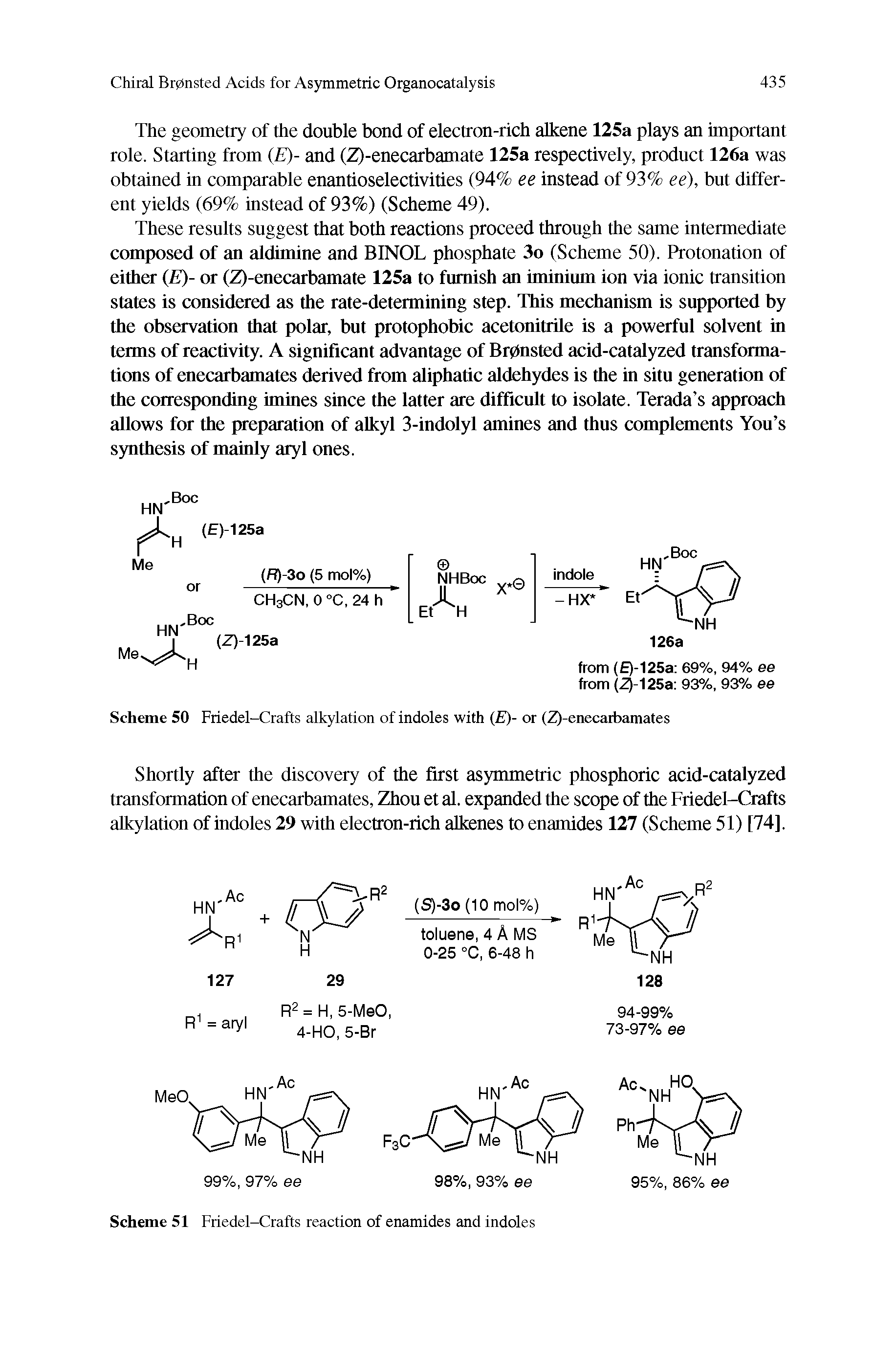 Scheme 50 Friedel-Crafts alkylation of indoles with ( )- or (Z)-enecarbamates...