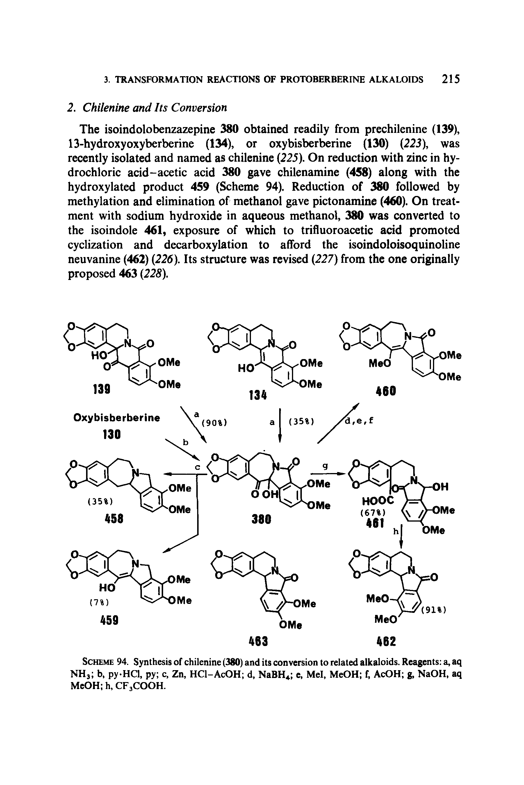 Scheme 94. Synthesis of chilenine (380) and its conversion to related alkaloids. Reagents a, aq NH3 b, py-HCl, py c, Zn, HCl-AcOH d, NaBH4 e, Mel, MeOH f, AcOH g, NaOH, aq MeOH h, CF3COOH.