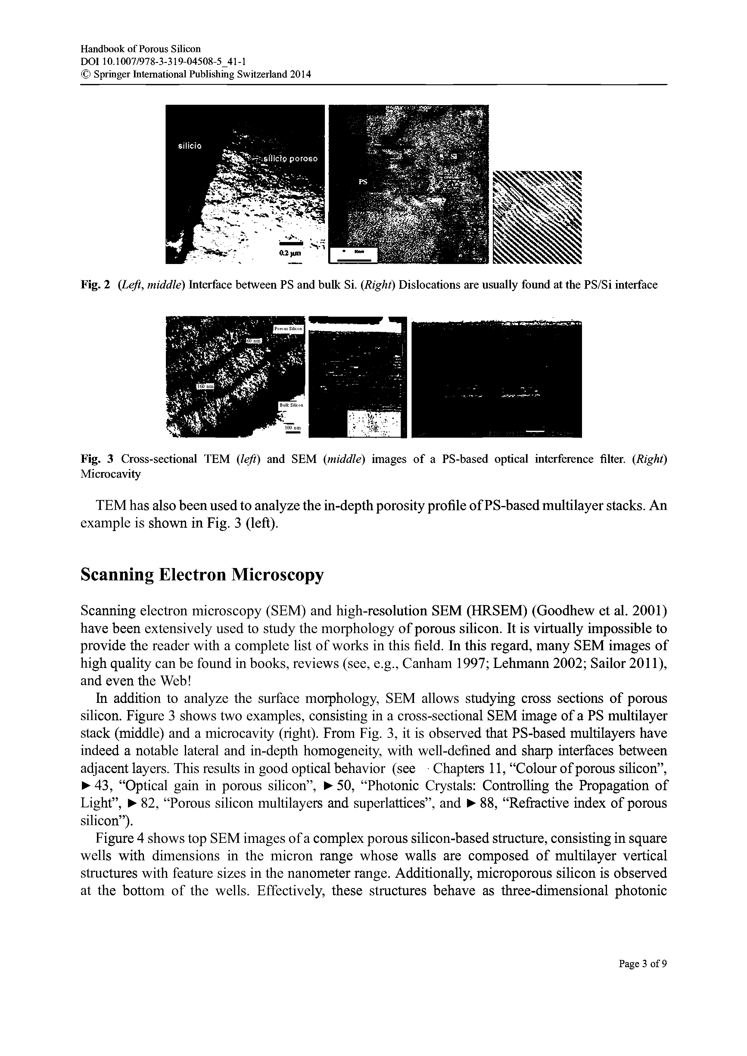Fig. 3 Cross-sectional TEM (left) and SEM (middle) images of a PS-based optical interference filter. (Right) Microcavity...