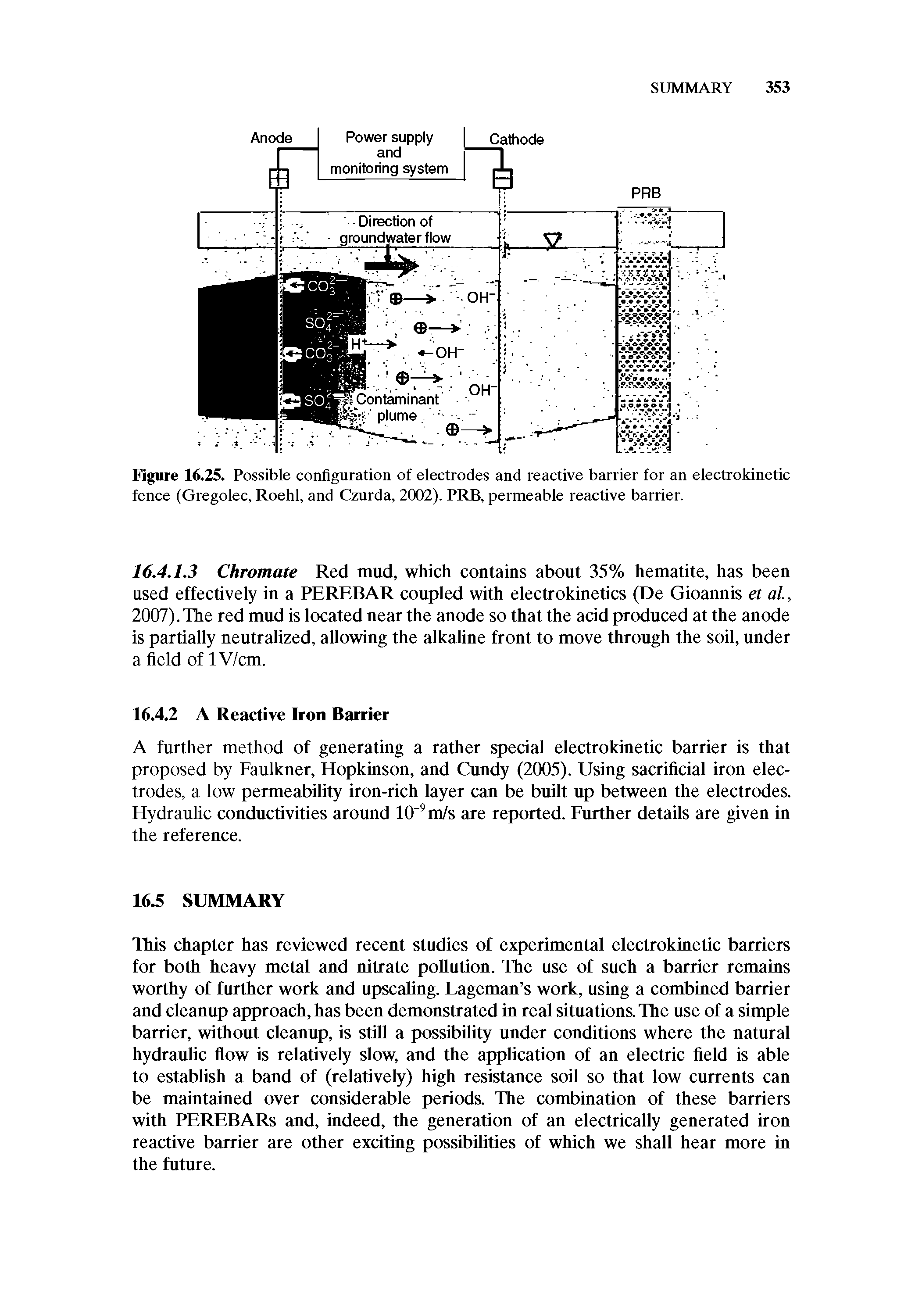 Figure 16.25. Possible configuration of electrodes and reactive barrier for an electrokinetic fence (Gregolec, Roehl, and Czurda, 2002). PRB, permeable reactive barrier.