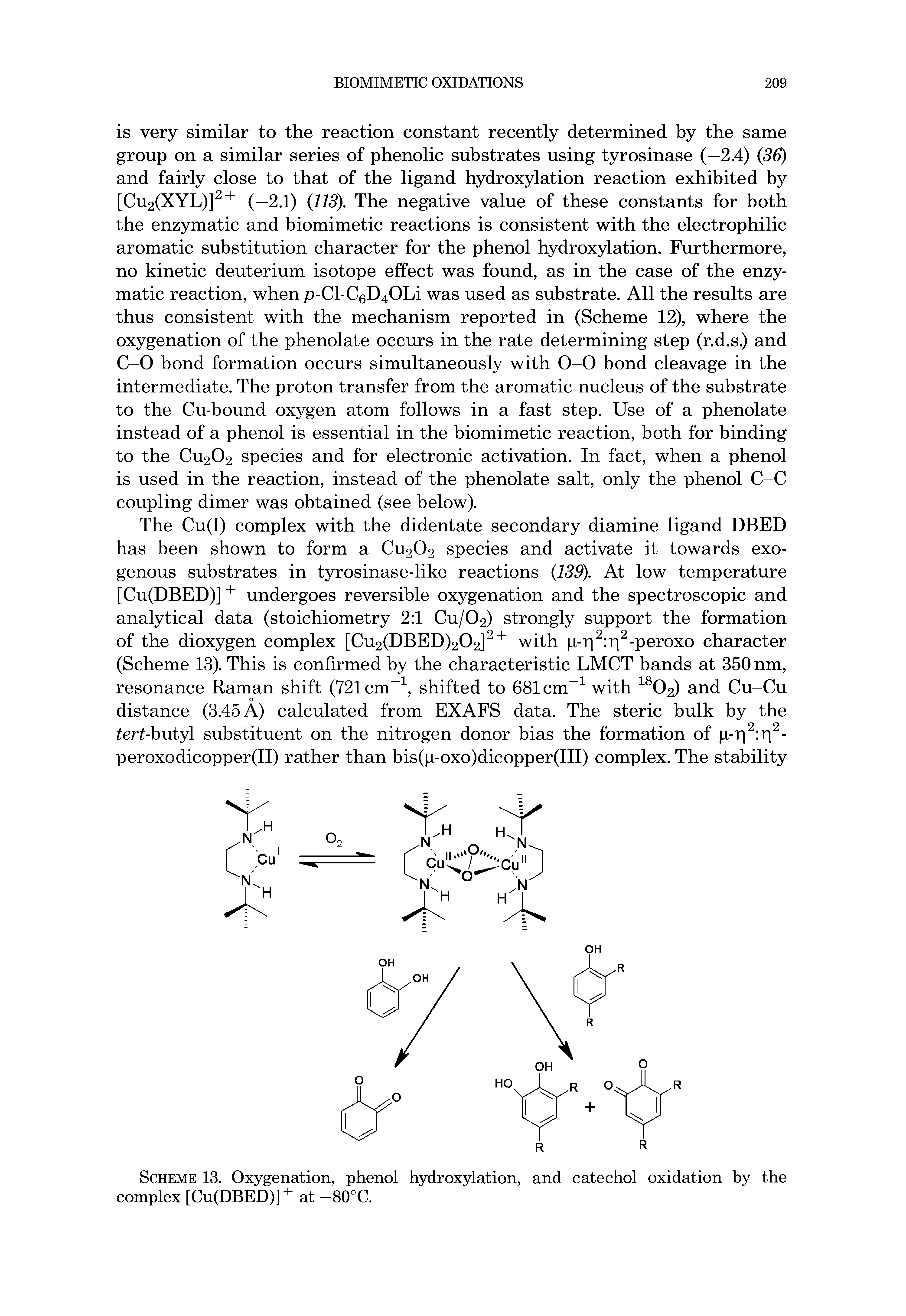 Scheme 13. Oxygenation, phenol hydroxylation, and catechol oxidation by the complex [Cu(DBED)] at —80°C.