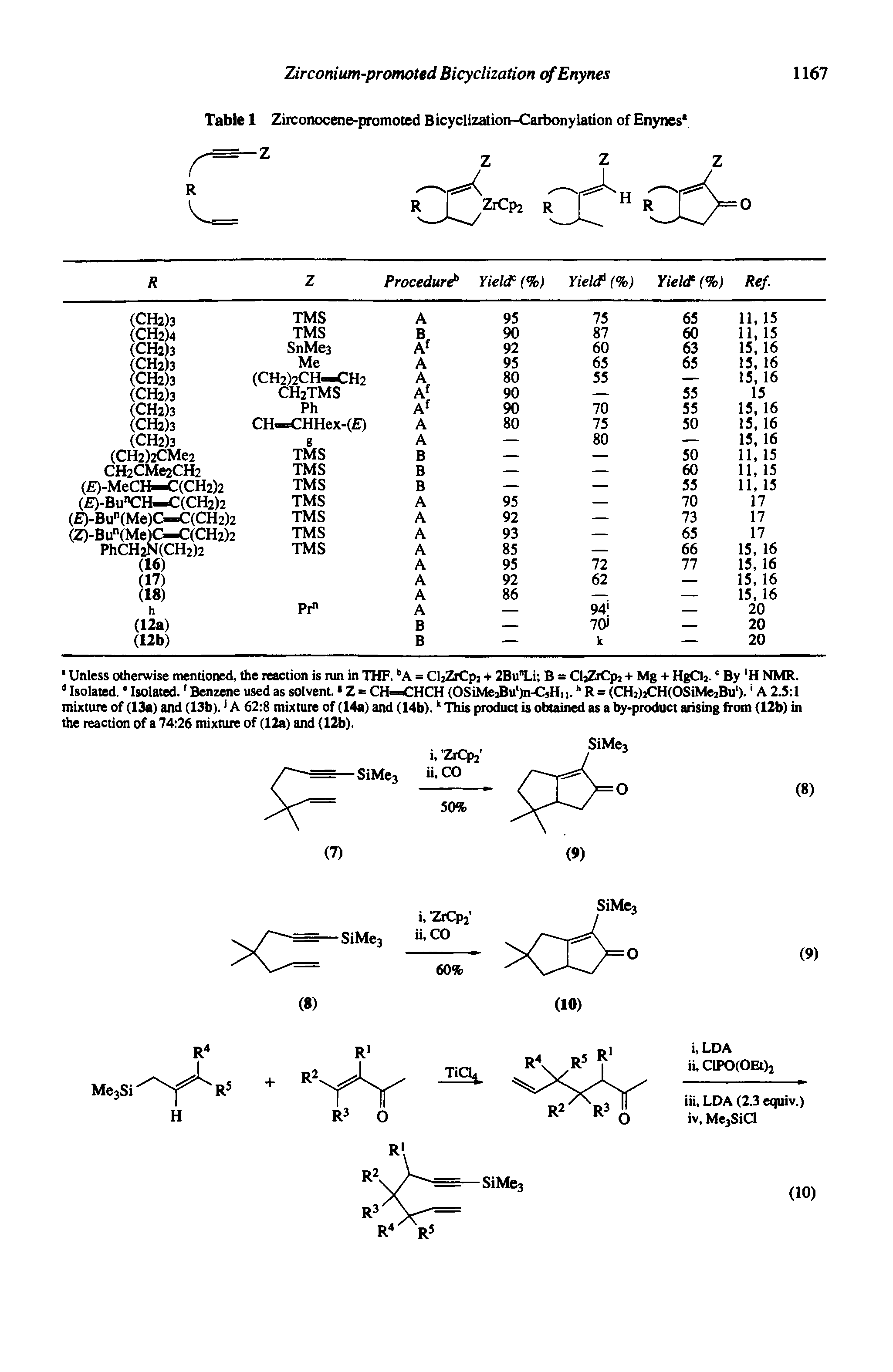 Table 1 Zirconocene-promoted Bicyclization-Carbonylation of Enynes ...