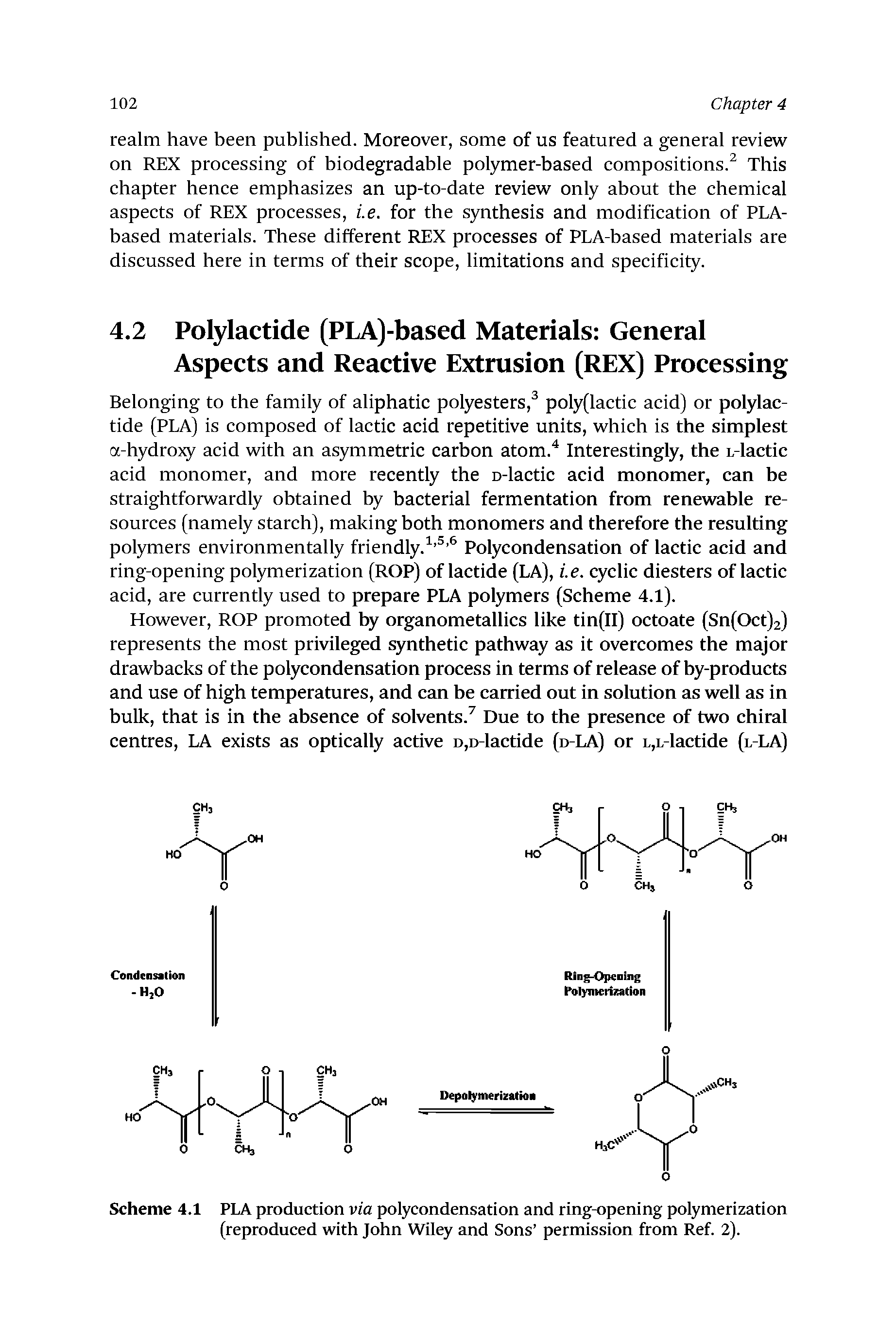 Scheme 4.1 PLA production via polycondensation and ring-opening polymerization (reproduced with John Wiley and Sons permission from Ref. 2).