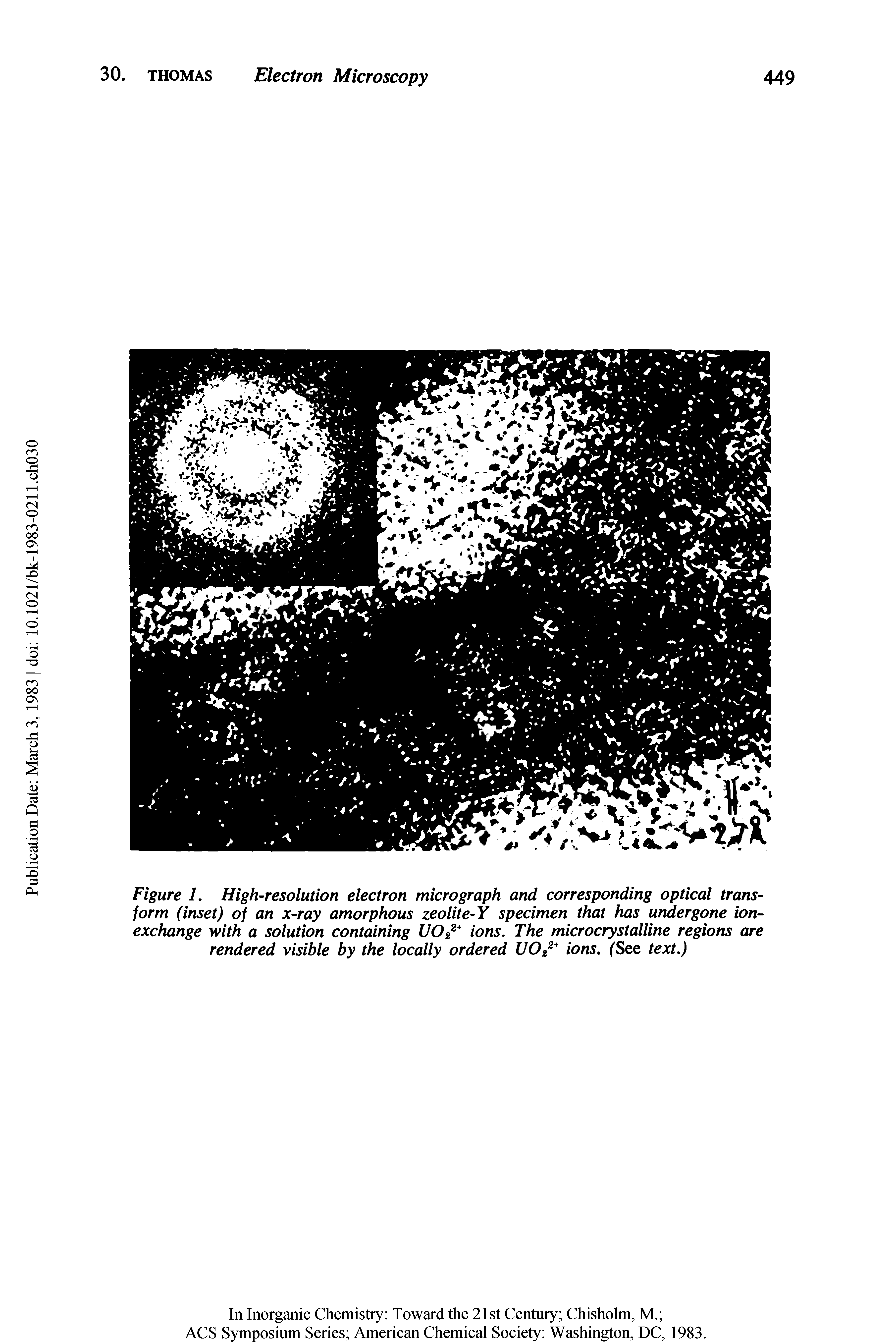 Figure 1. High-resolution electron micrograph and corresponding optical transform (inset) of an x-ray amorphous zeolite-Y specimen that has undergone ion-exchange with a solution containing U022+ ions. The microcrystalline regions are rendered visible by the locally ordered U022+ ions. ( See text.)...