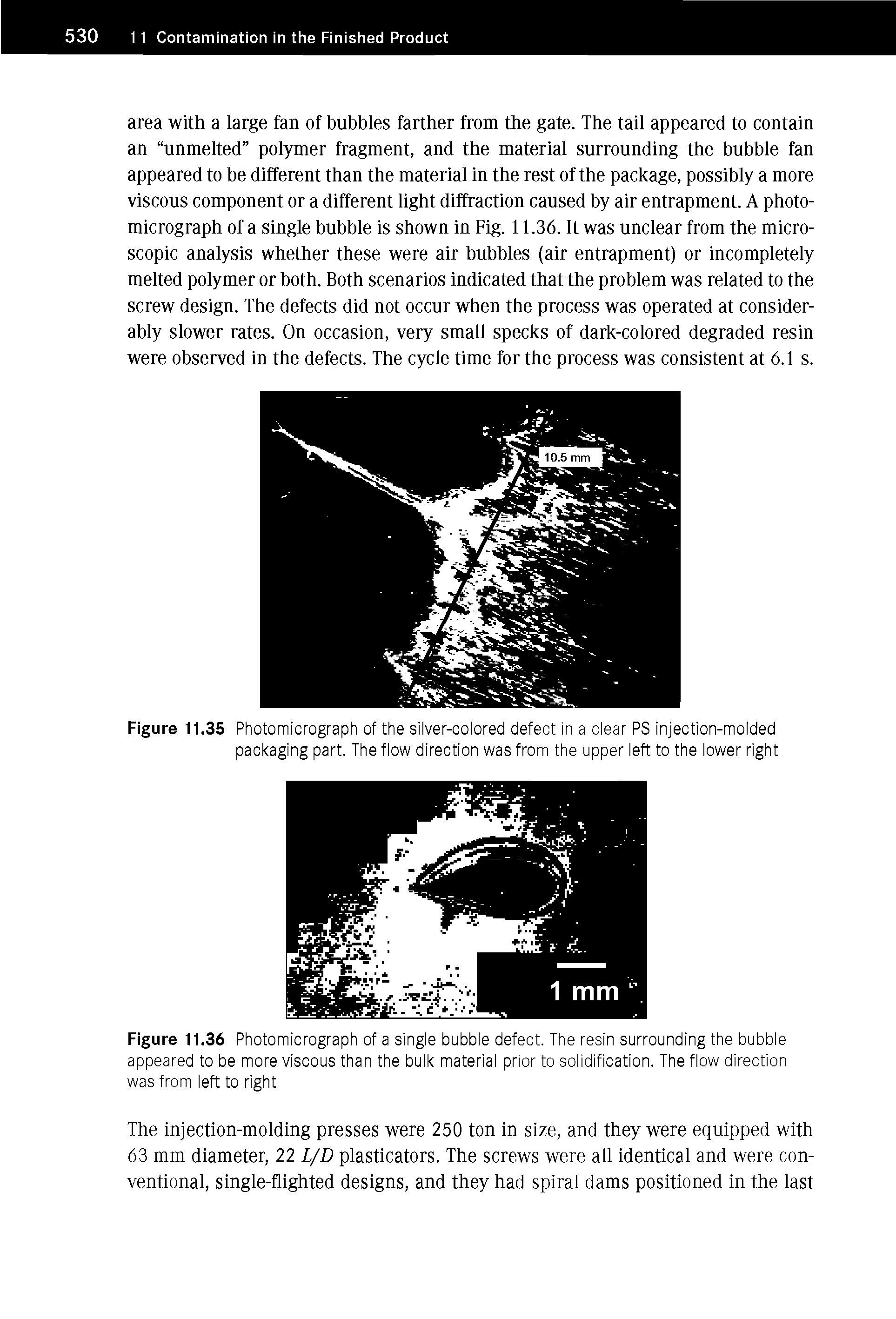 Figure 11.35 Photomicrograph of the silver-colored defect in a clear PS injection-molded packaging part. The flow direction was from the upper left to the lower right...