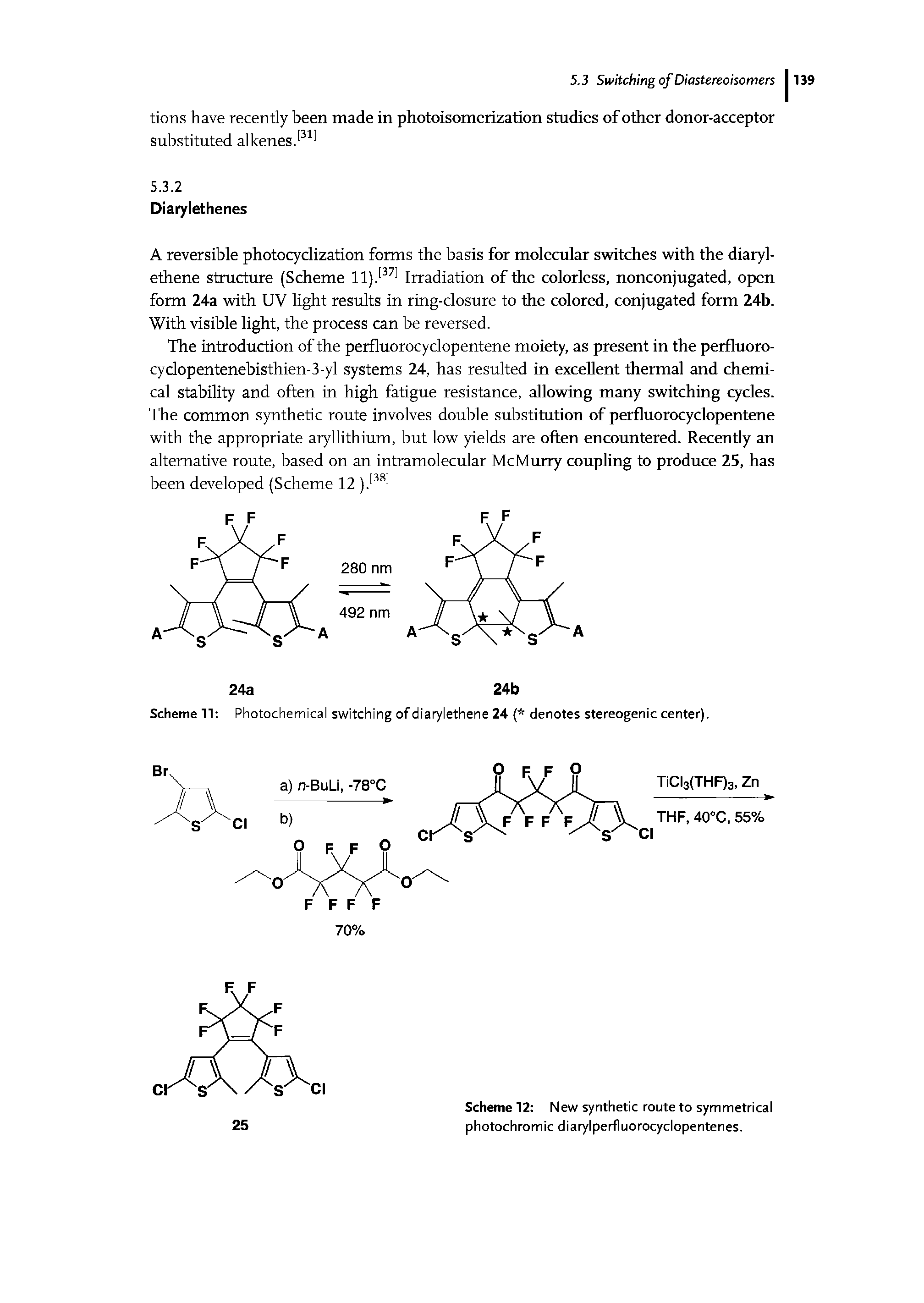 Scheme 12 New synthetic route to symmetrical photochromic diarylperfluorocyclopentenes.