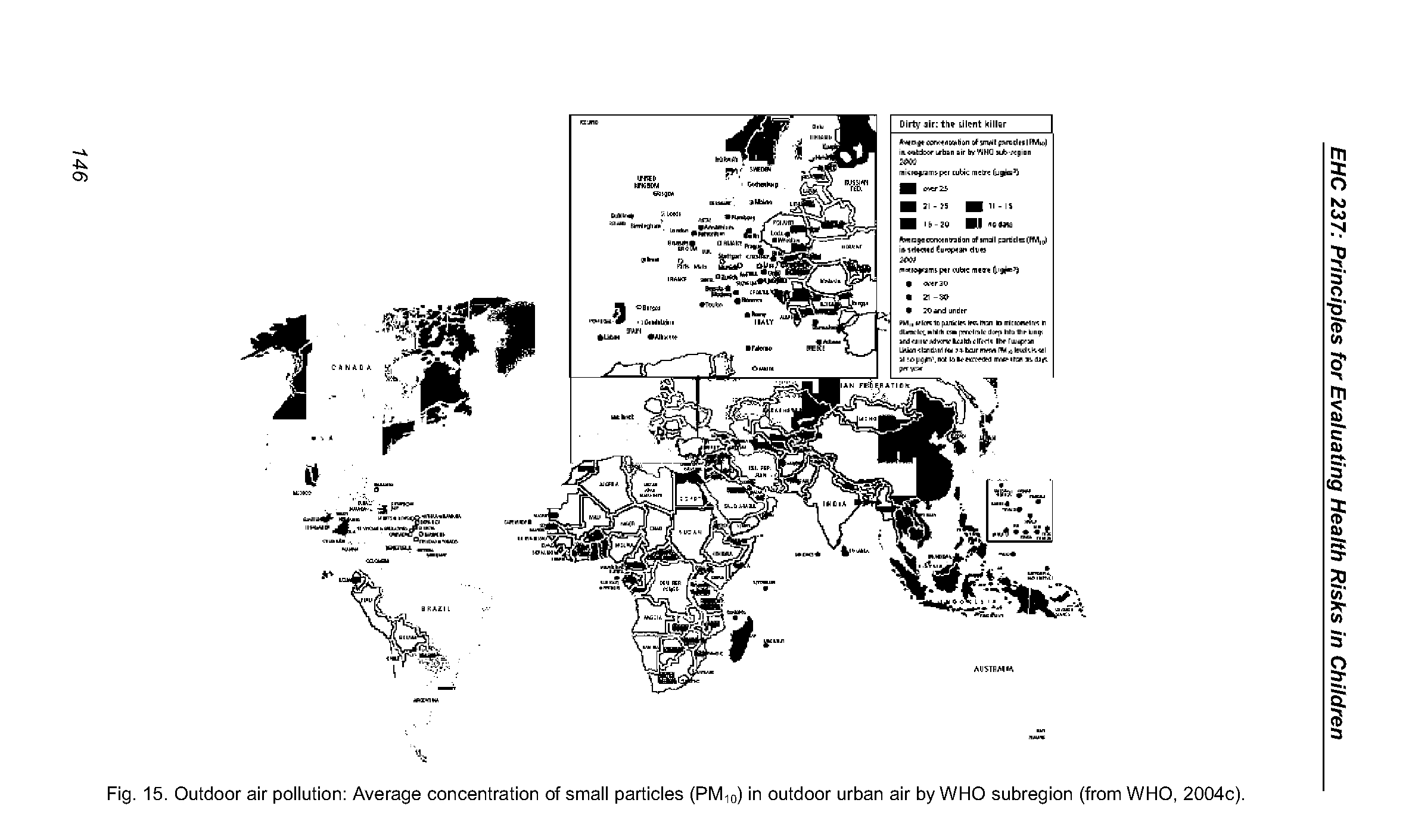 Fig. 15. Outdoor air pollution Average concentration of small particles (PM10) in outdoor urban air by WHO subregion (from WHO, 2004c).