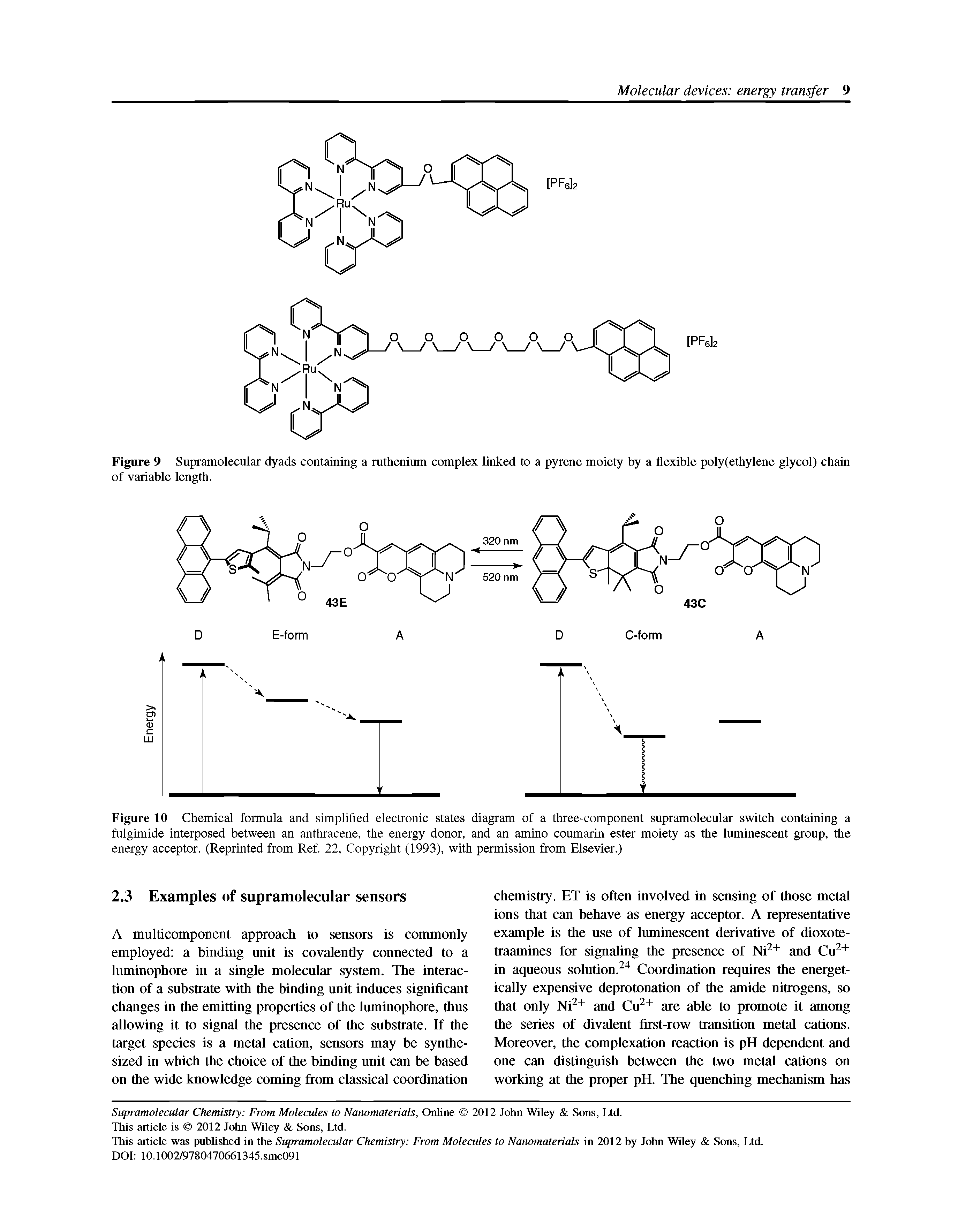 Figure 10 Chemical formula and simplifled electronic states diagram of a three-component supramolecular switch containing a fulgimide interposed between an anthracene, the energy donor, and an amino coumarin ester moiety as the luminescent group, the energy acceptor. (Reprinted from Ref. 22, Copyright (1993), with permission from Elsevier.)...