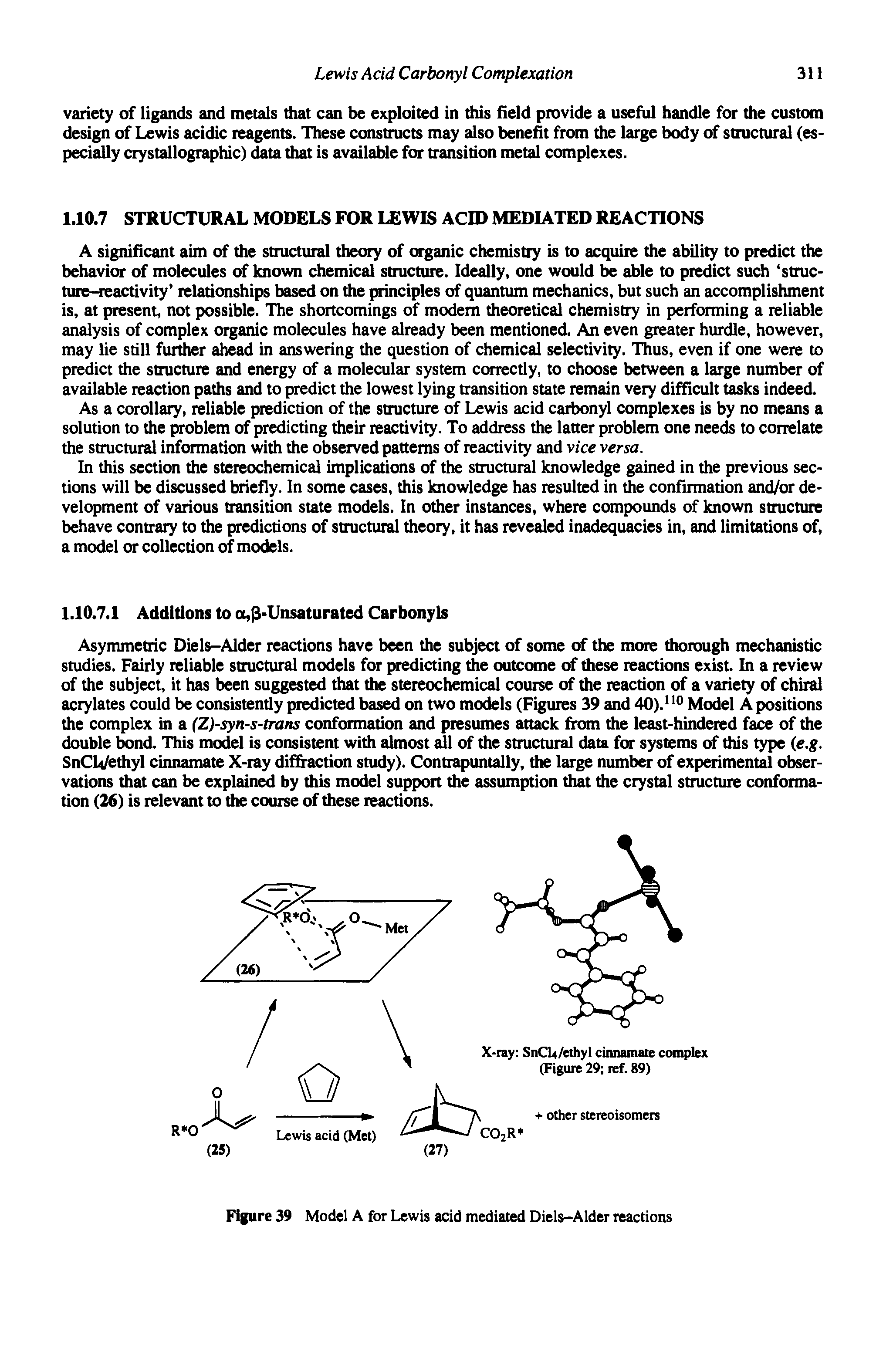 Figure 39 Model A for Lewis acid mediated Diels-Alder reactions...