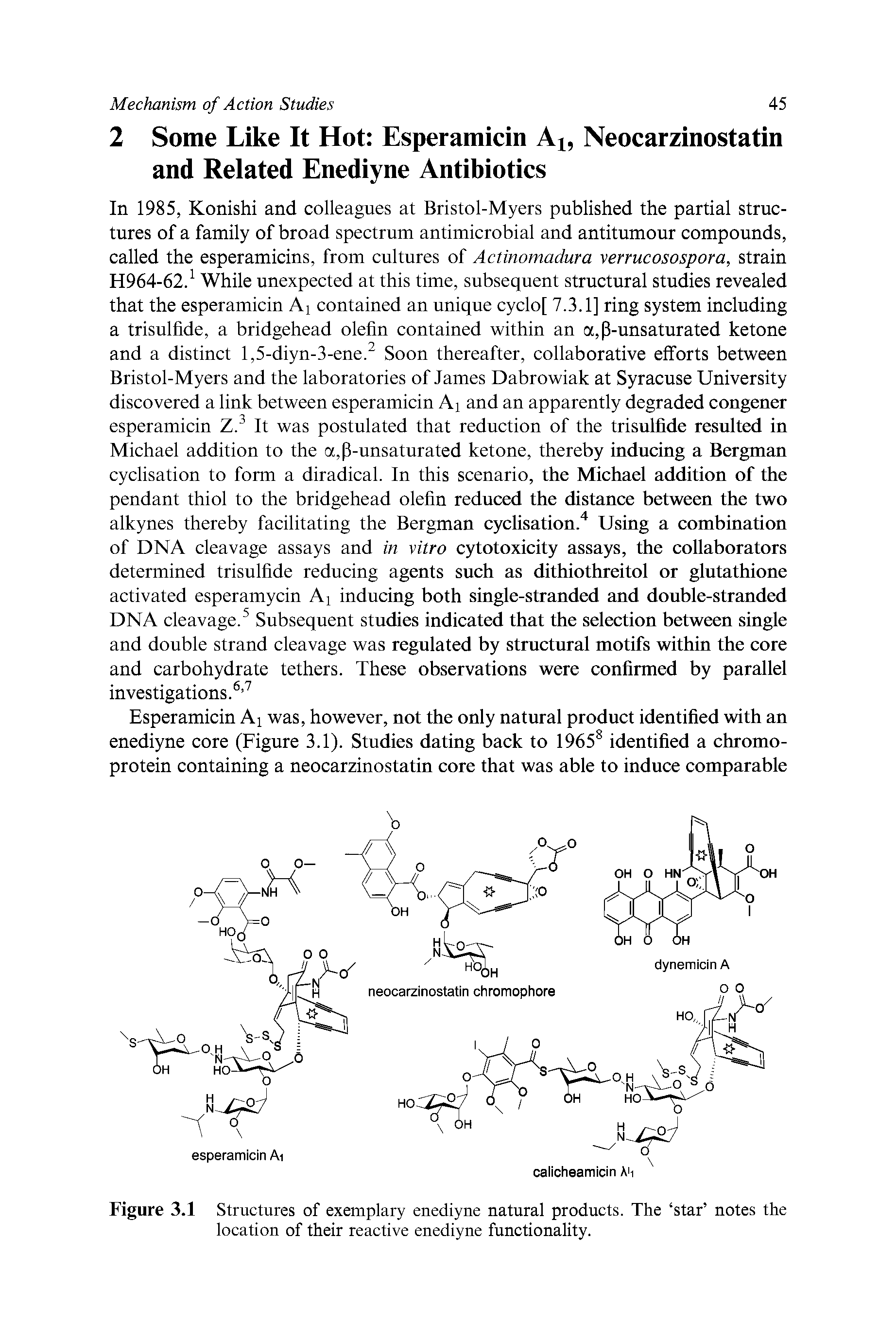 Figure 3.1 Structures of exemplary enediyne natural products. The star notes the location of their reactive enediyne functionality.