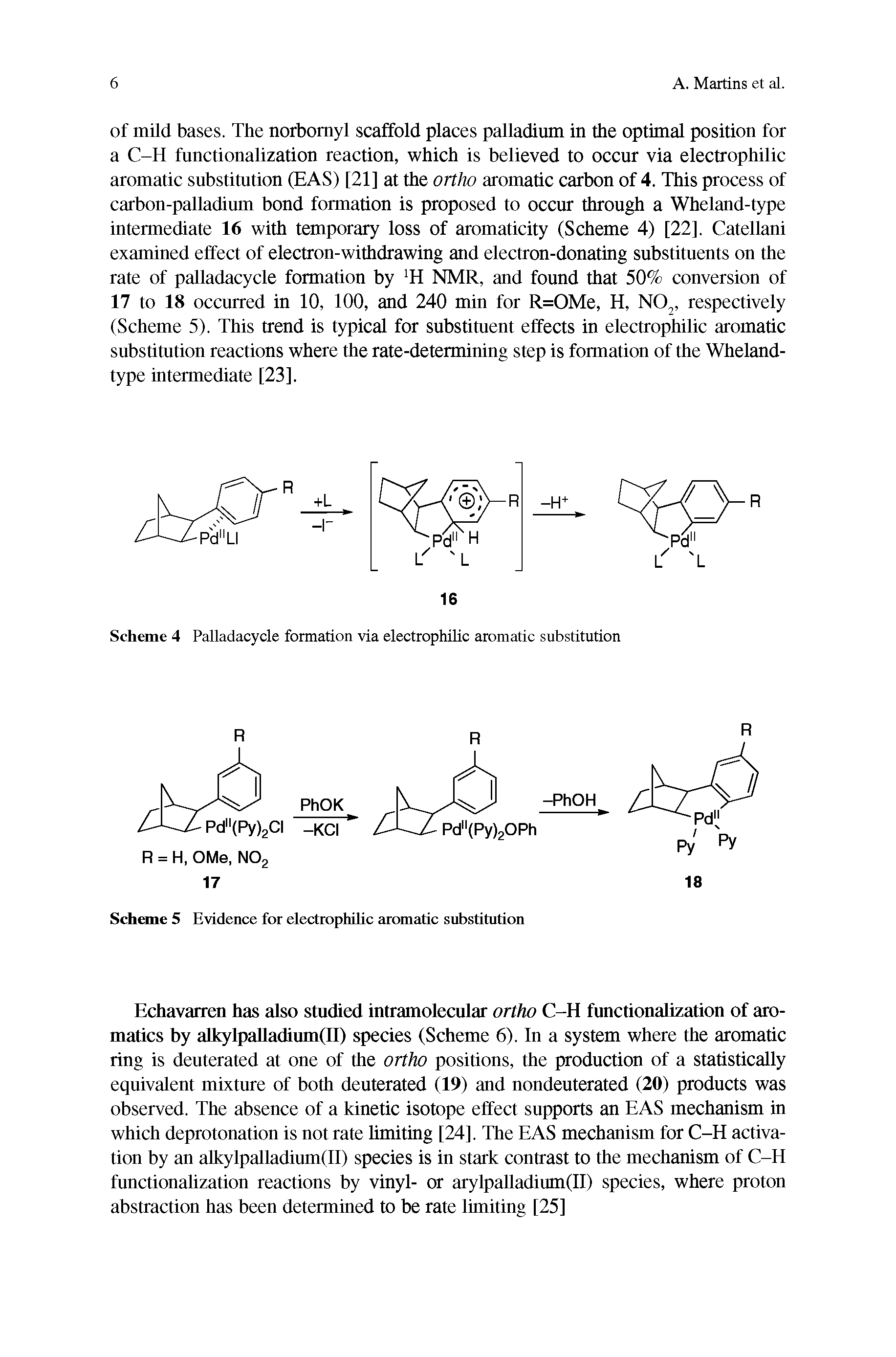 Scheme 4 Palladacycle formation via electrophilic aromatic substitution...
