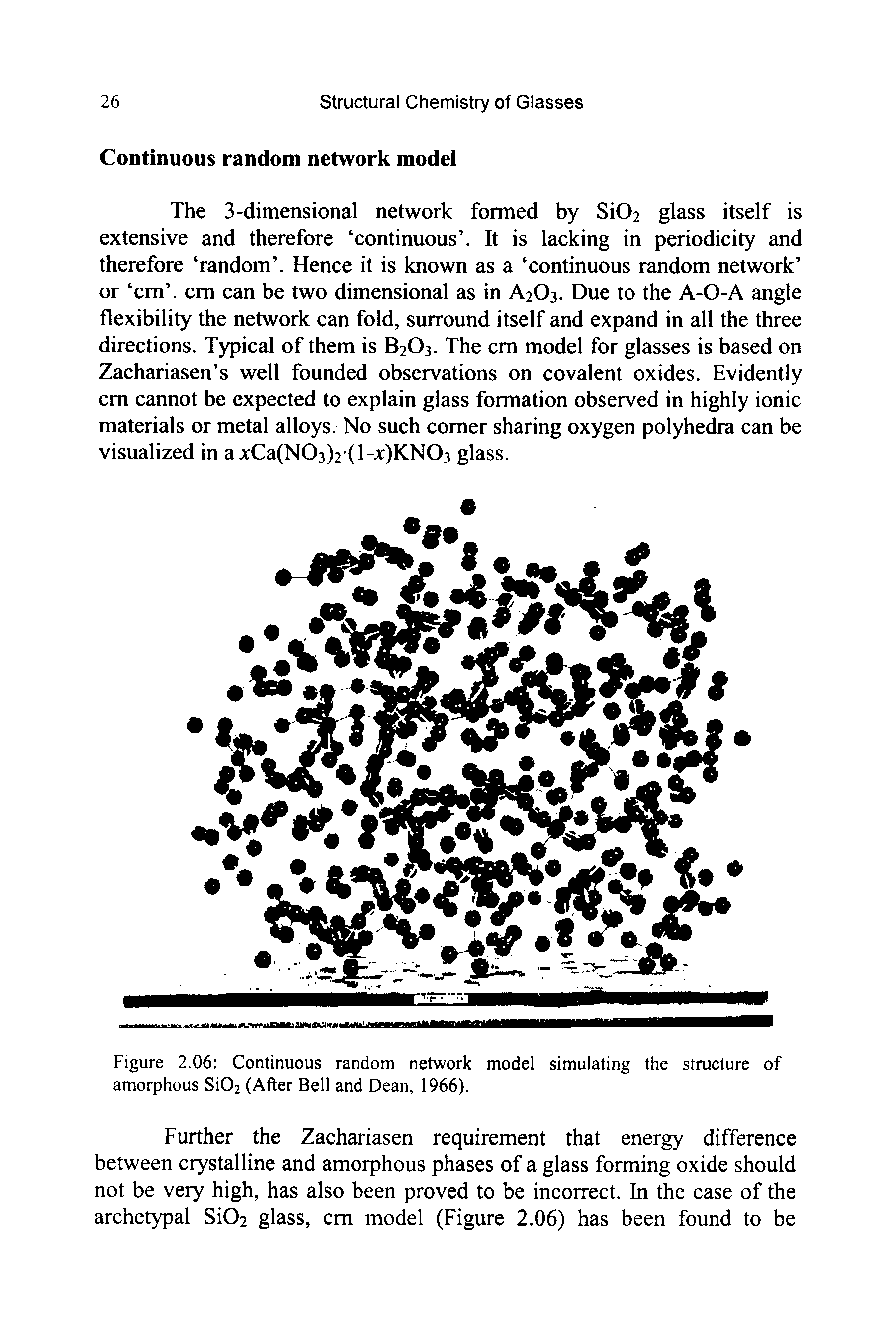 Figure 2.06 Continuous random network model simulating the structure of amorphous Si02 (After Bell and Dean, 1966).