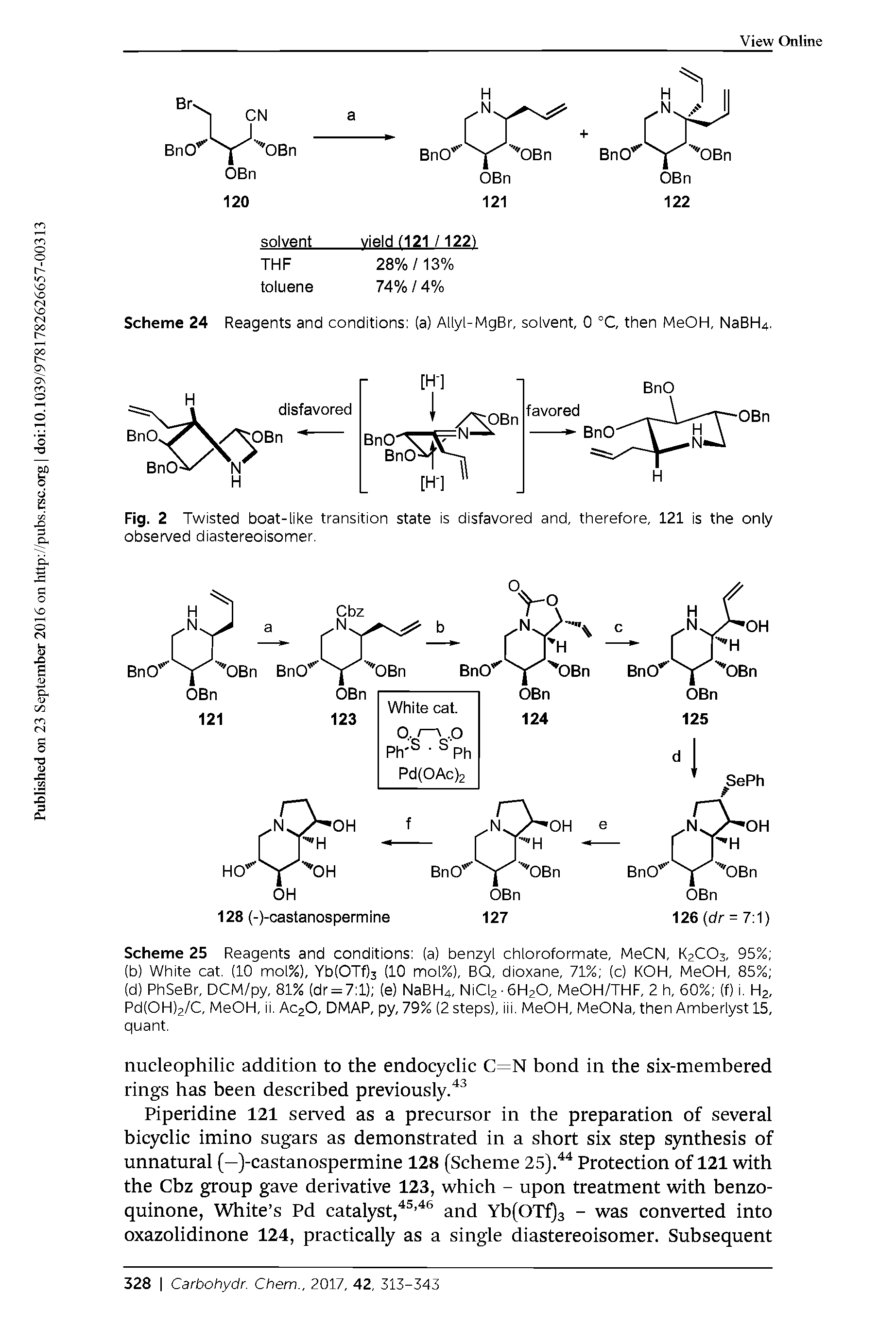Fig. 2 Twisted boat-like transition state is disfavored and, therefore, 121 is the only observed diastereoisomer.