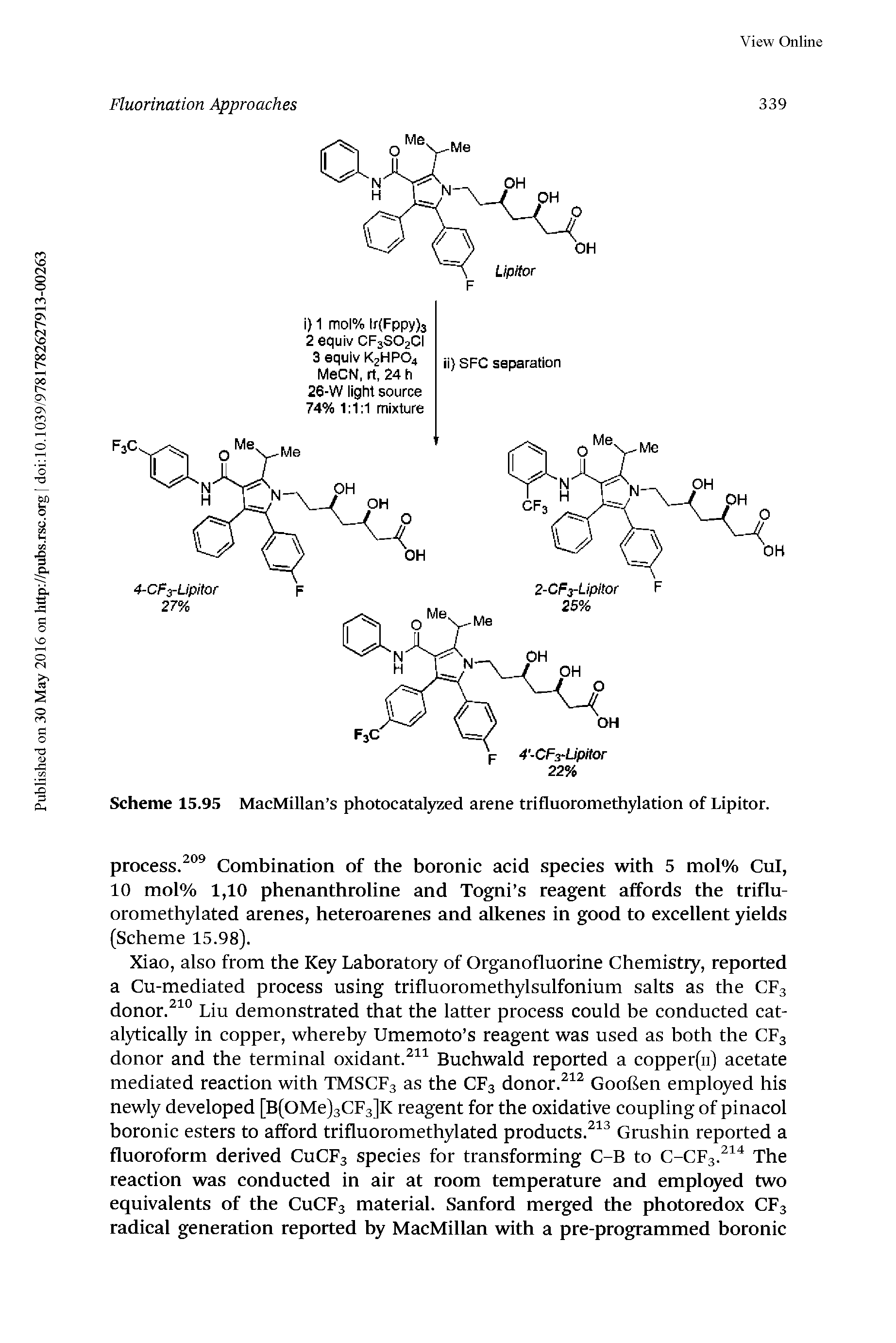 Scheme 15.95 MacMillan s photocatal rzed arene trifluoromethylation of Lipitor.