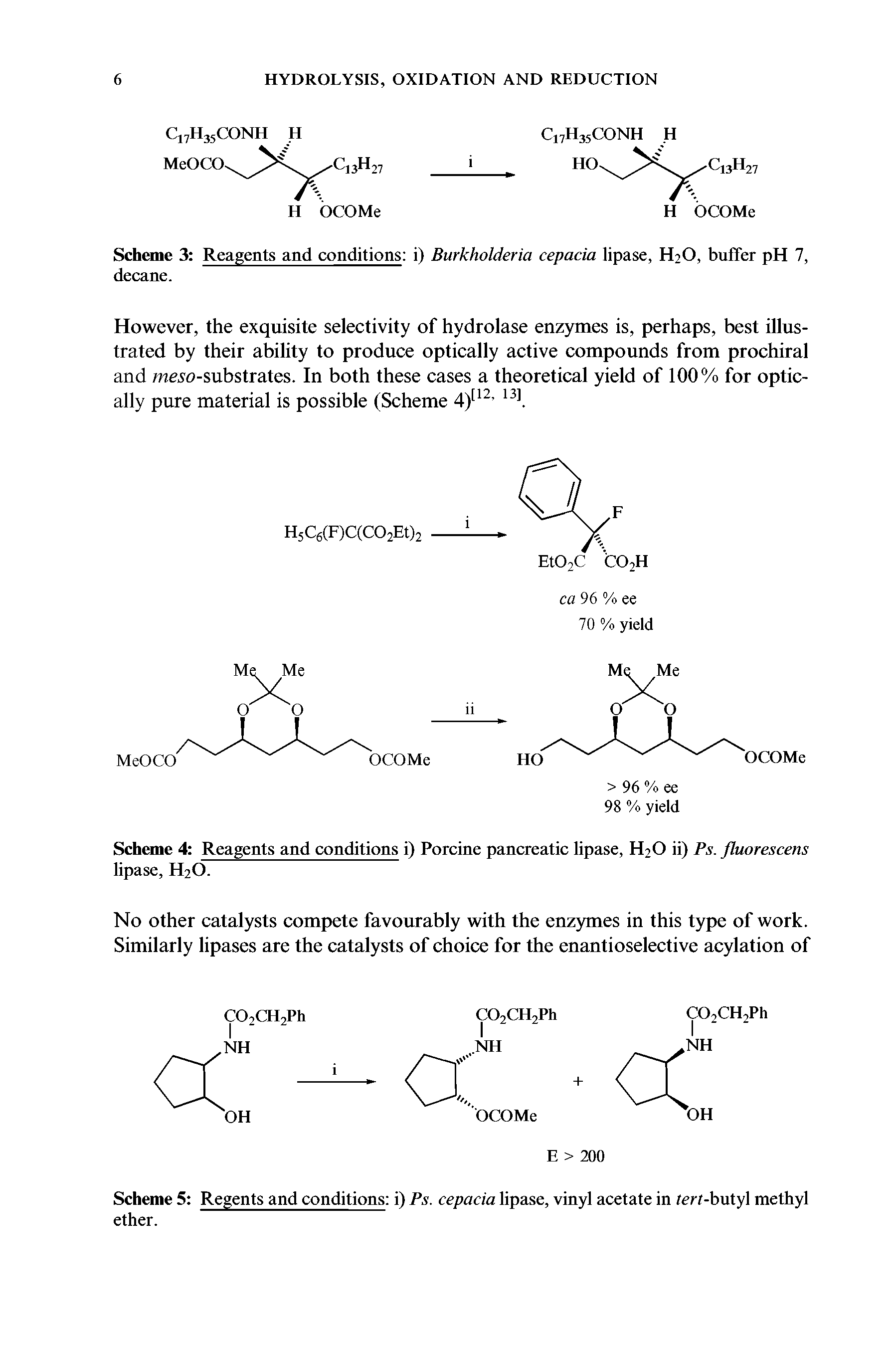 Scheme 4 Reagents and conditions i) Porcine pancreatic lipase, H20 ii) Ps. fluorescens lipase, H20.