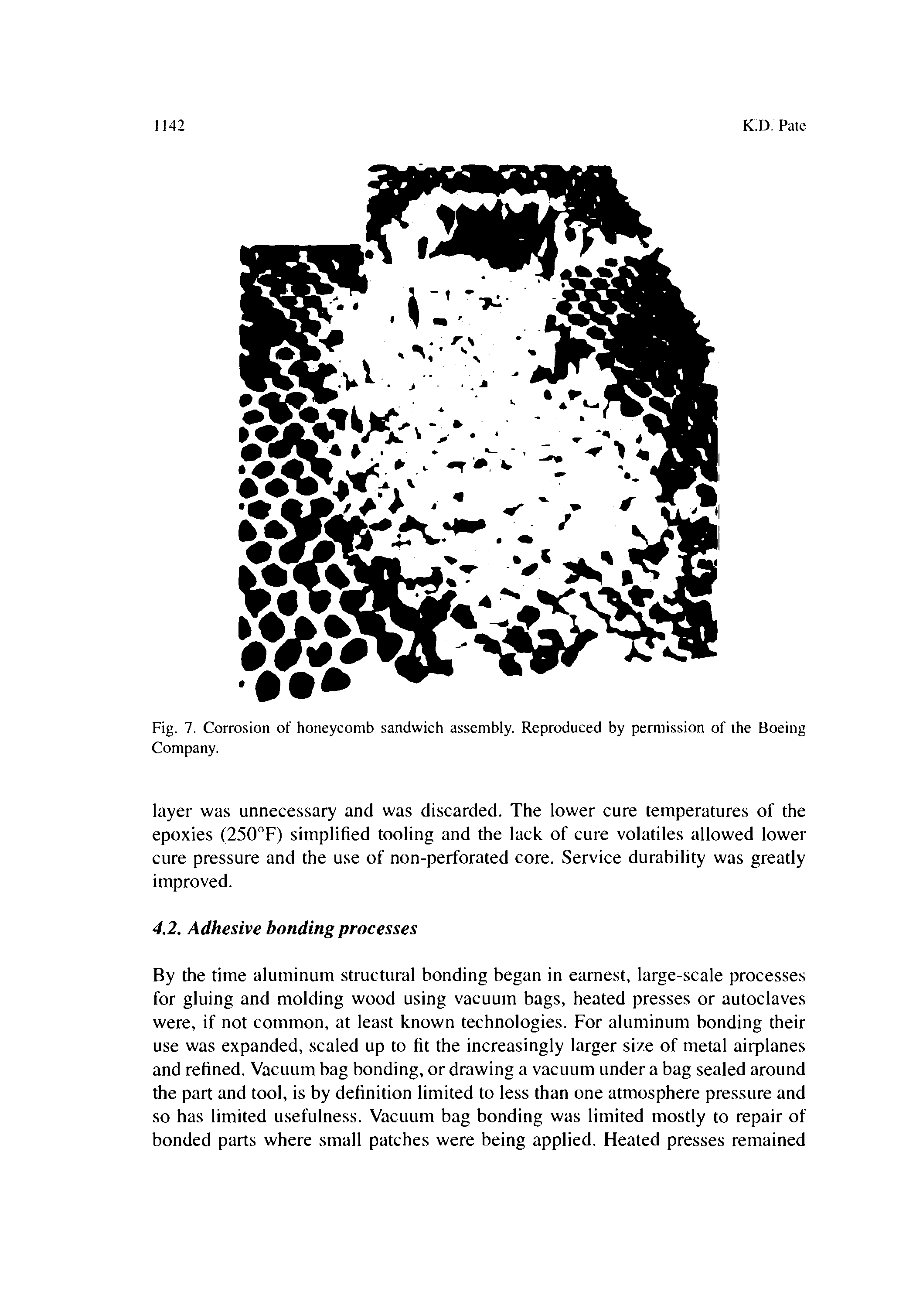 Fig. 7. Corrosion of honeycomb sandwich assembly. Reproduced by permission of the Boeing Company.