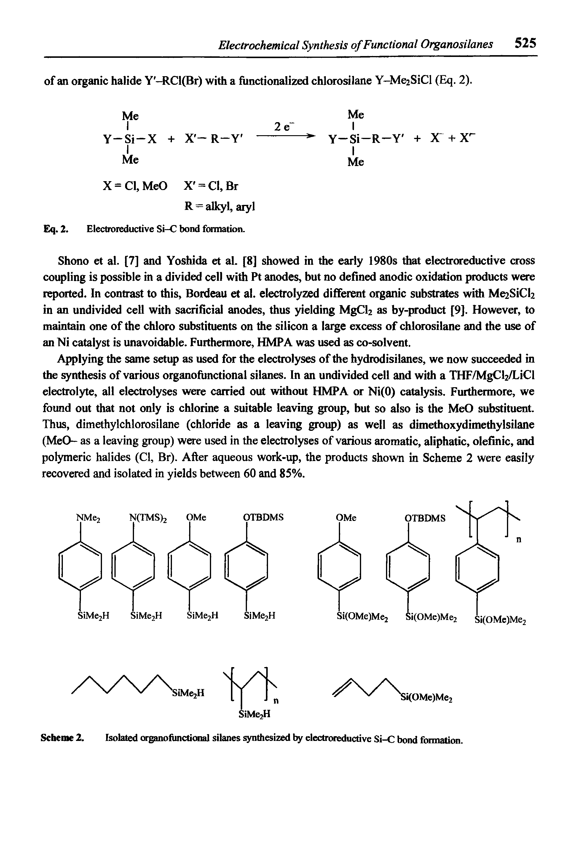 Scheme 2. Isolated organofunctional silanes synthesized electroreductive Si-C bond formation.