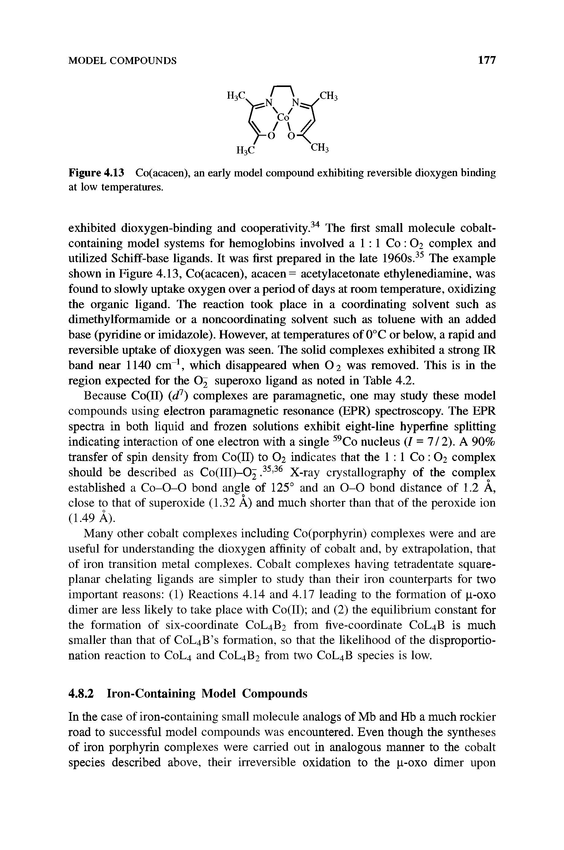 Figure 4.13 Co(acacen), an early model compound exhibiting reversible dioxygen binding at low temperatures.