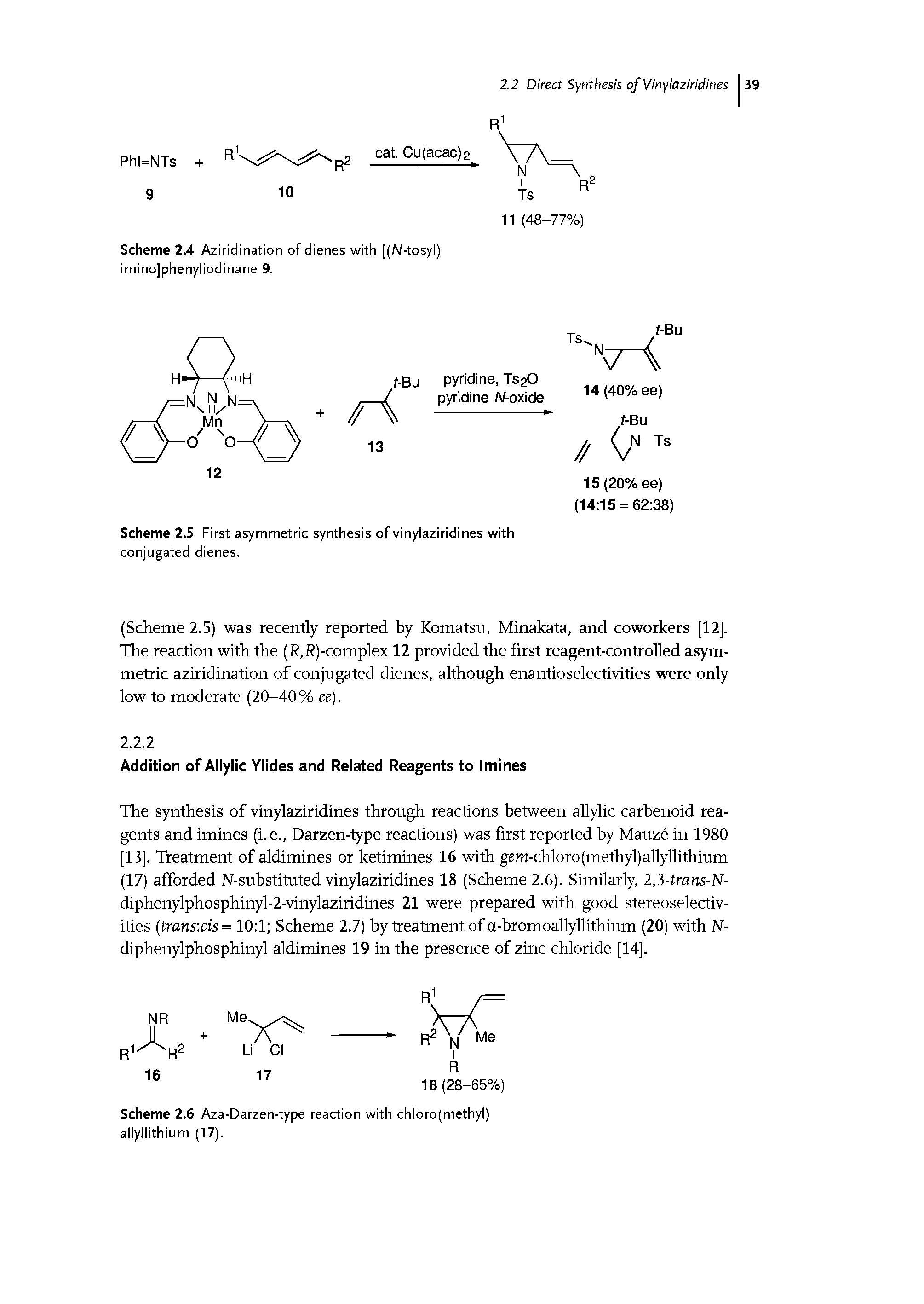 Scheme 2.4 Aziridination of dienes with [(N-tosyl) iminojphenyliodinane 9.