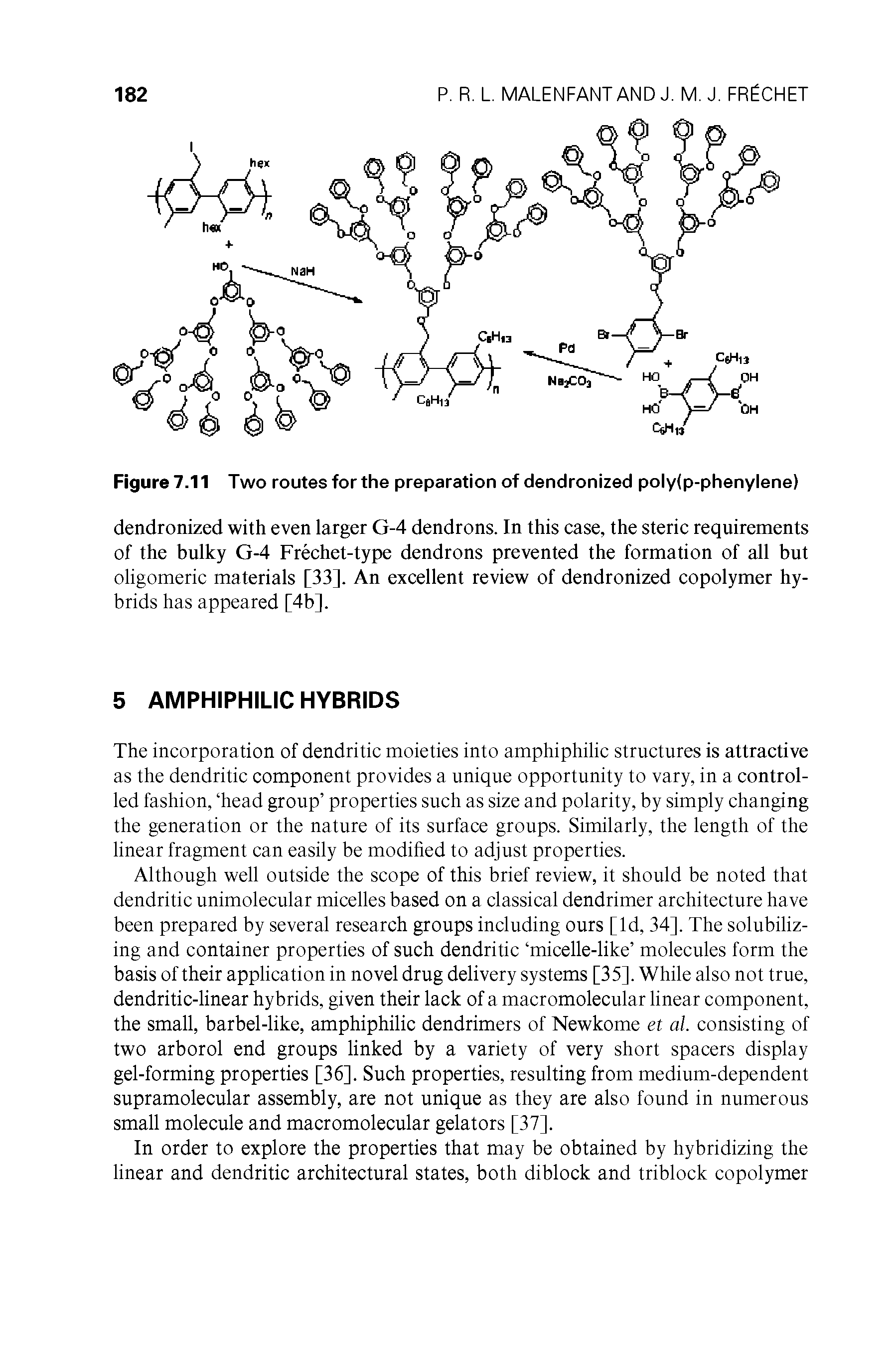 Figure 7.11 Two routes for the preparation of dendronized poly(p-phenylene)...