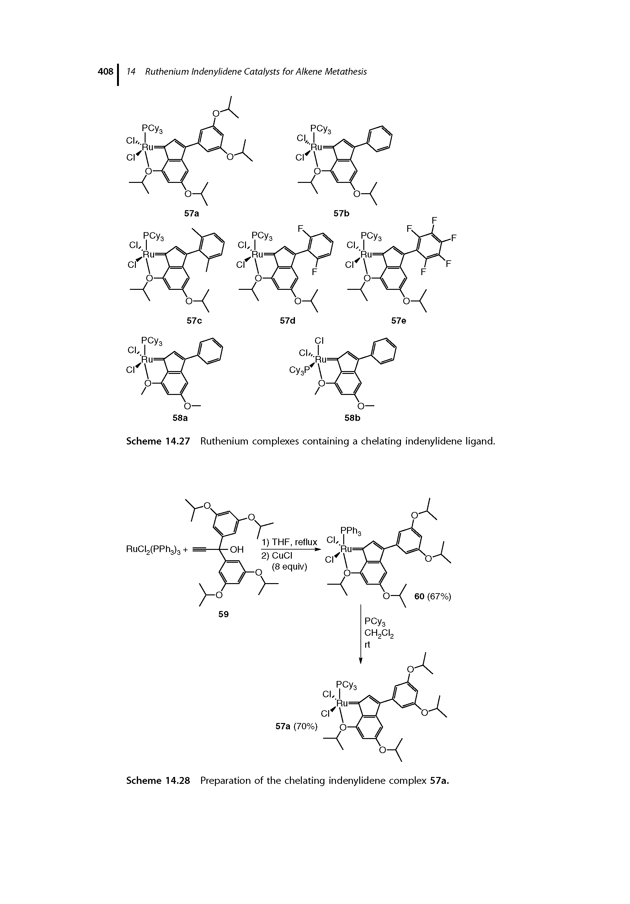 Scheme 14.27 Ruthenium complexes containing a chelating indenylidene ligand.
