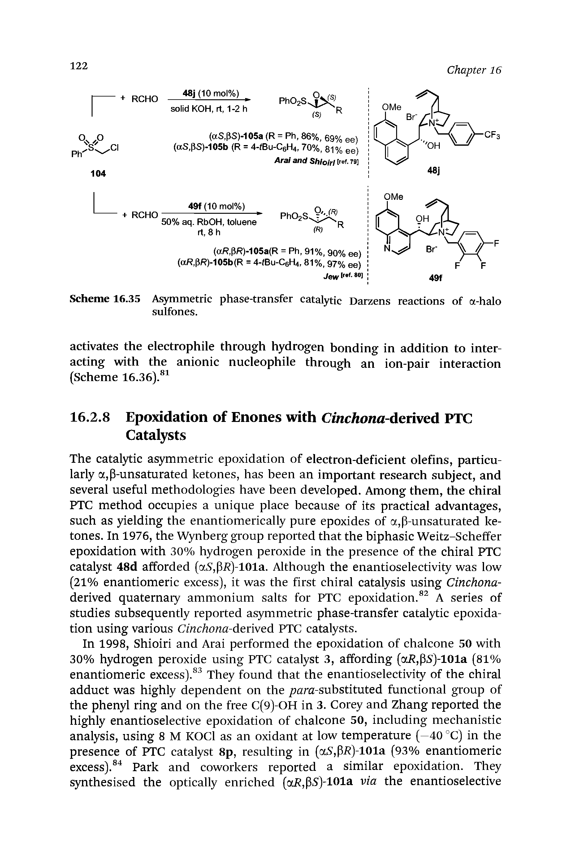 Scheme 16.35 Aqmmetric phase-transfer catal)d ic Darzens reactions of a-halo sulfones.