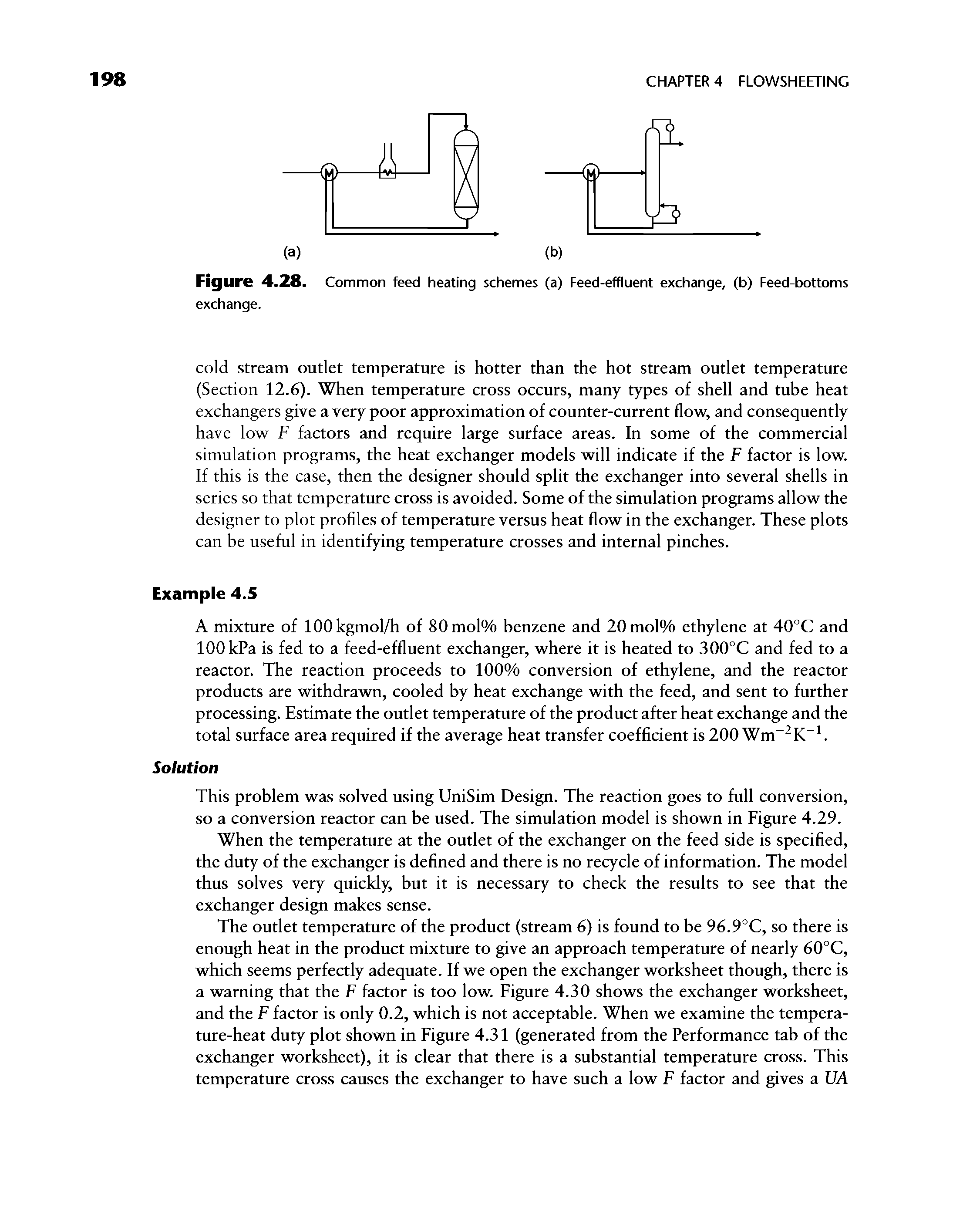 Figure 4.28. Common feed heating schemes (a) Feed-effluent exchange, (b) Feed-bottoms exchange.
