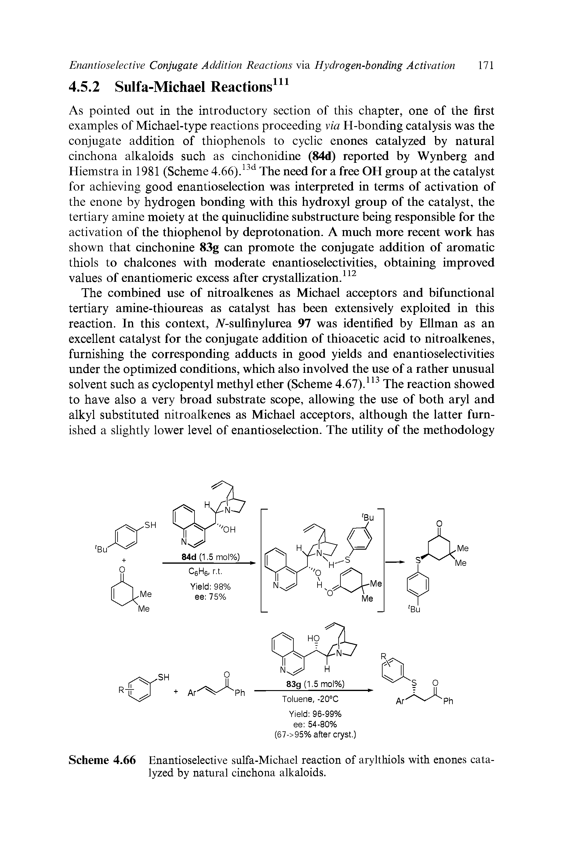 Scheme 4.66 Enantioselective sulfa-Michael reaction of arylthiols with enones catalyzed by natural cinchona alkaloids.