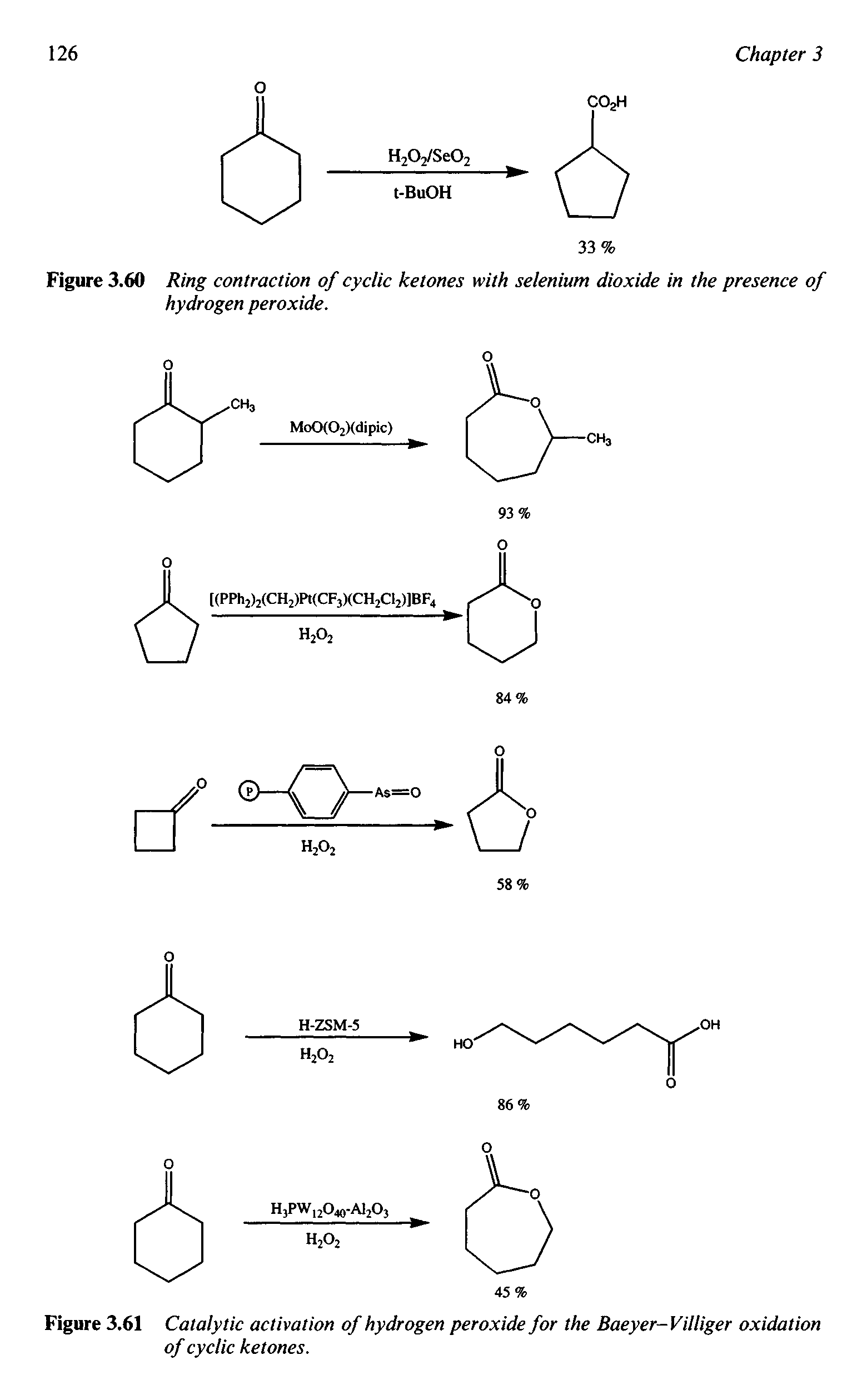 Figure 3.60 Ring contraction of cyclic ketones with selenium dioxide in the presence of hydrogen peroxide.
