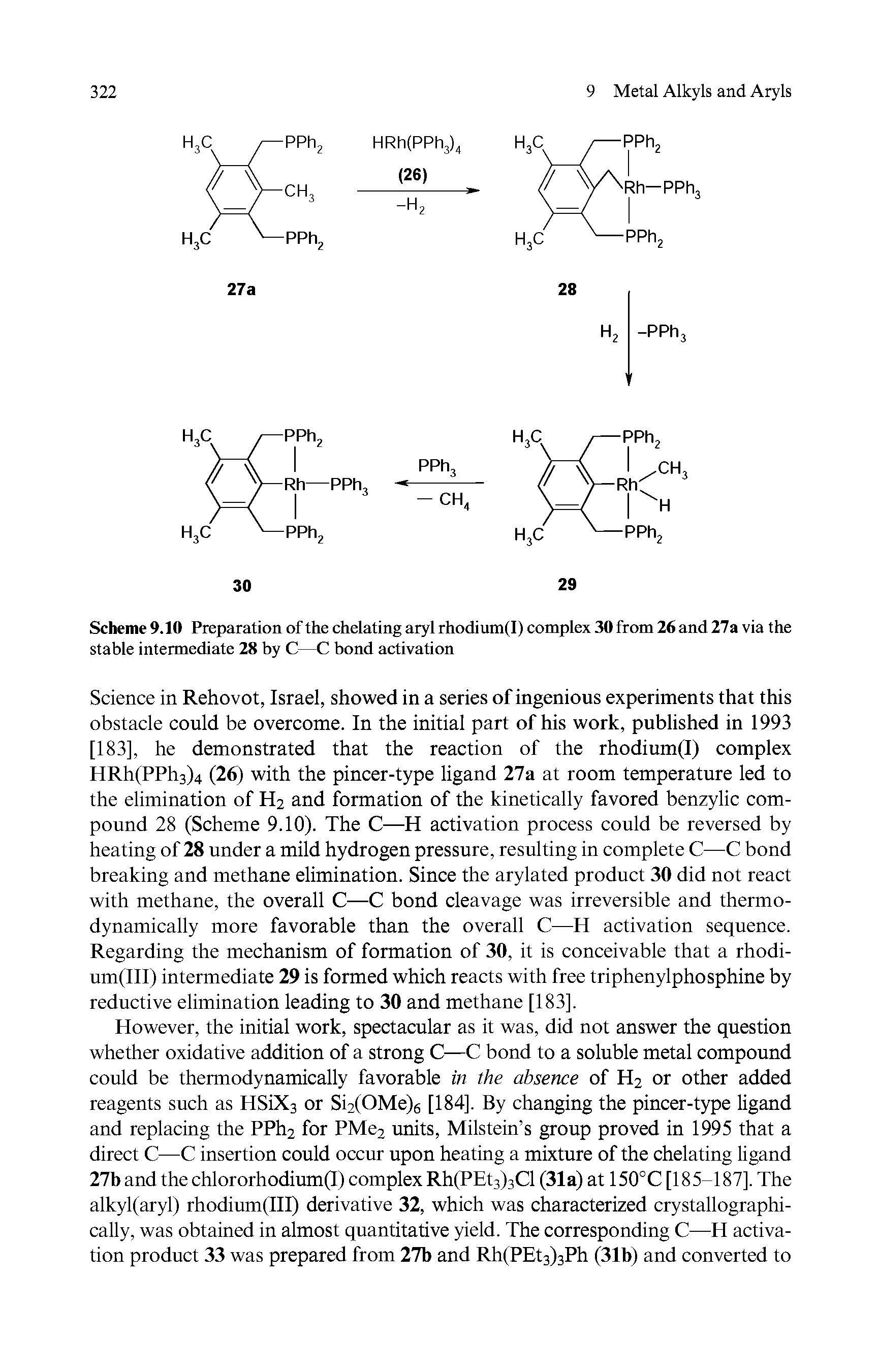 Scheme 9.10 Preparation of the chelating aryl rhodium(I) complex 30 from 26 and 27a via the stable intermediate 28 by C—C bond activation...