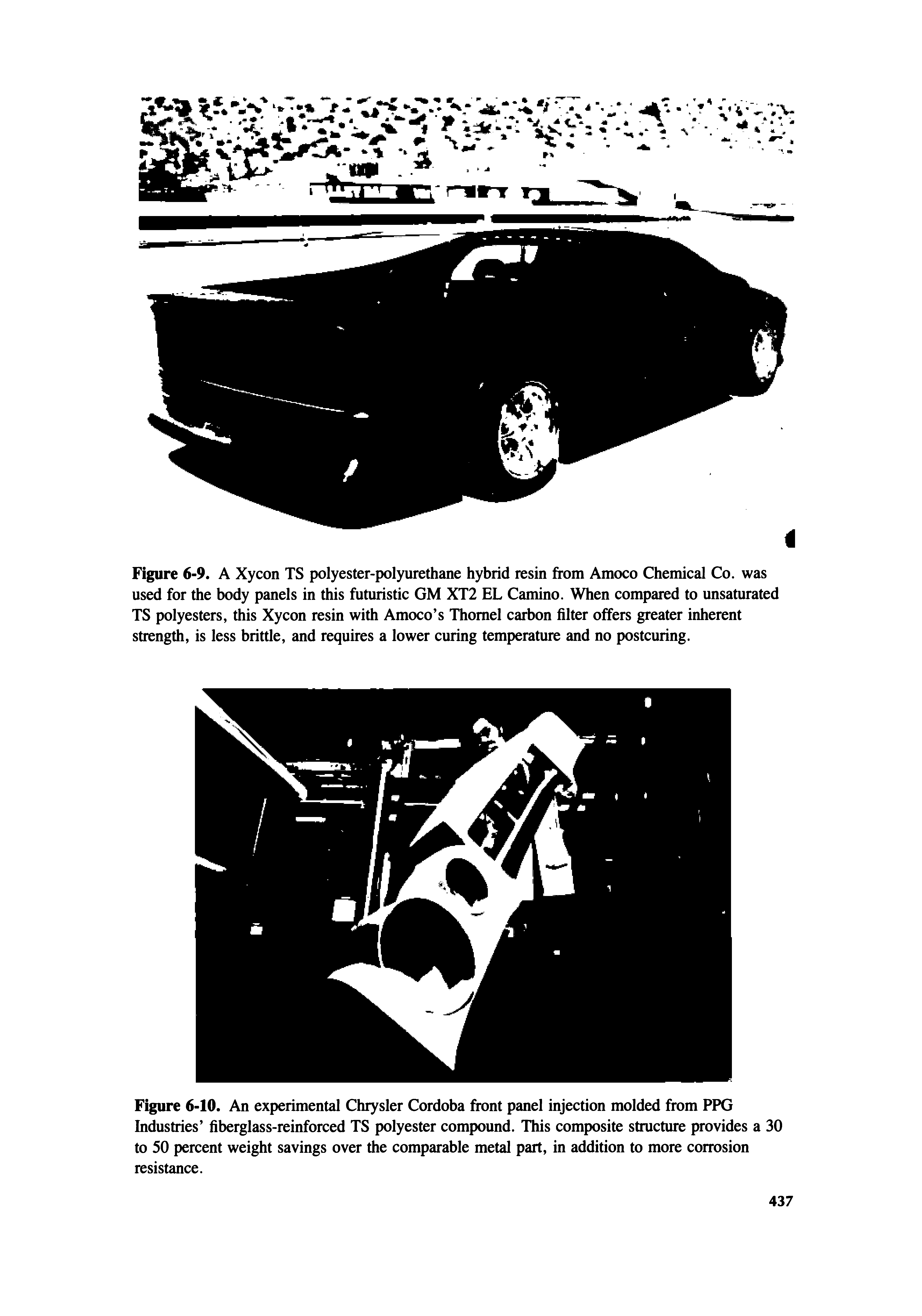 Figure 6-9. A Xycon TS polyester-polyurethane hybrid resin from Amoco Chemical Co. was used for the body panels in this futuristic GM XT2 EL Camino. When compared to unsaturated TS polyesters, this Xycon resin with Amoco s Thomel carbon filter offers greater inherent strength, is less brittle, and requires a lower curing temperature and no postcuring.