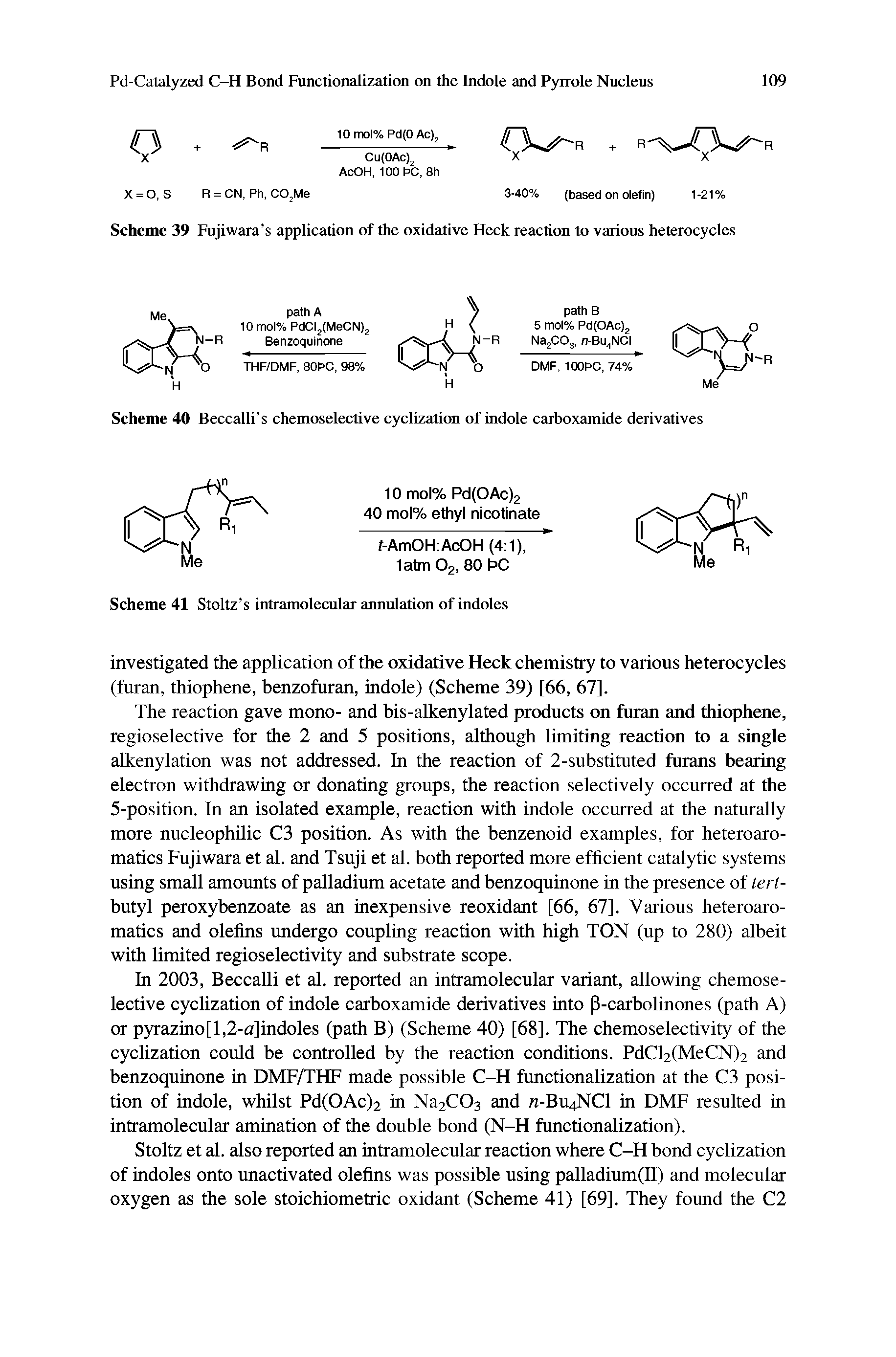 Scheme 39 Fujiwara s application of the oxidative Heck reaction to various heterocycles...