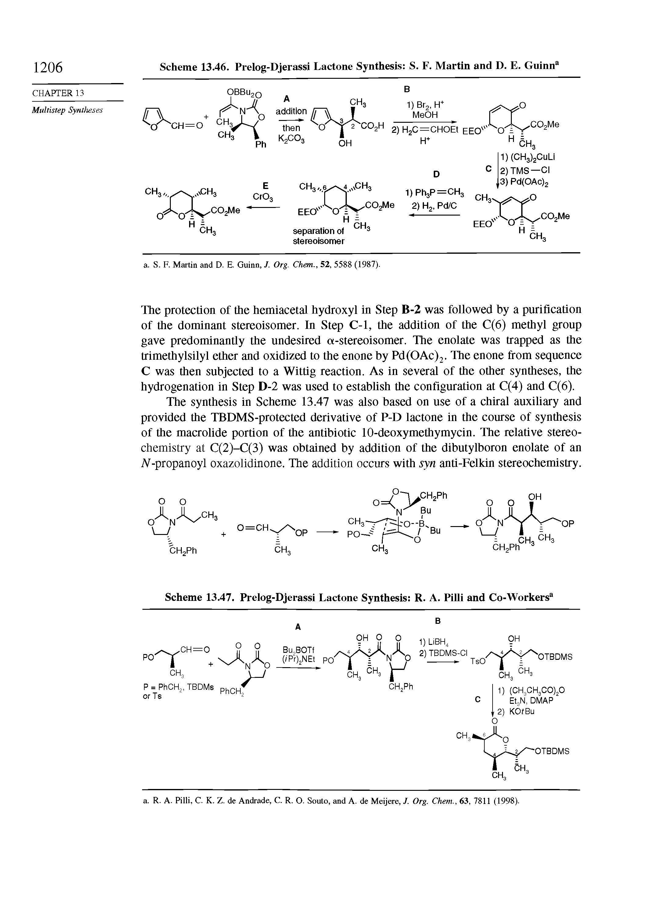 Scheme 13.47. Prelog-Djerassi Lactone Synthesis R. A. Pilli and Co-Workers3...
