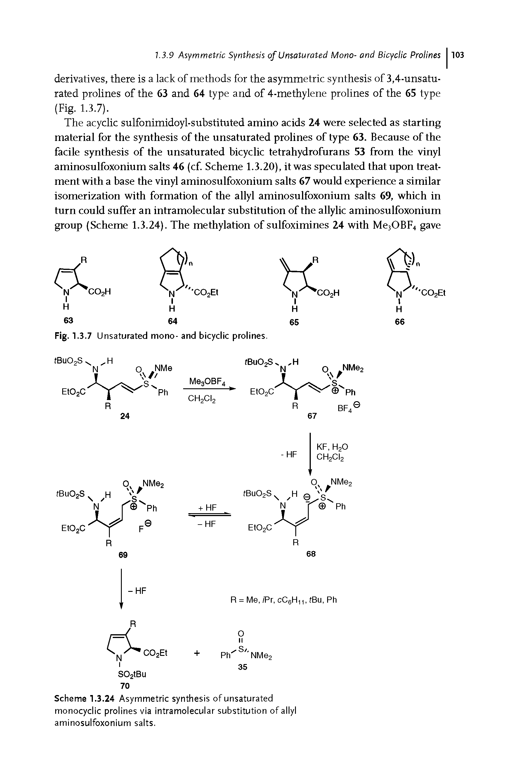 Scheme 1.3.24 Asymmetric synthesis of unsaturated monocyclic prolines via intramolecular substitution of allyl aminosulfoxonium salts.