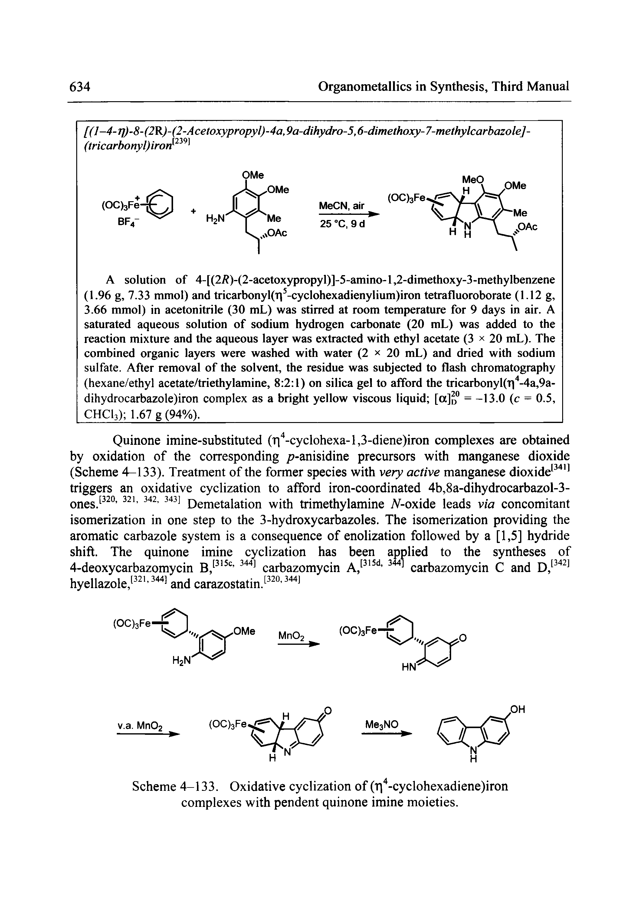 Scheme 4-133. Oxidative cyclization of (ri -cyclohexadiene)iron complexes with pendent quinone imine moieties.