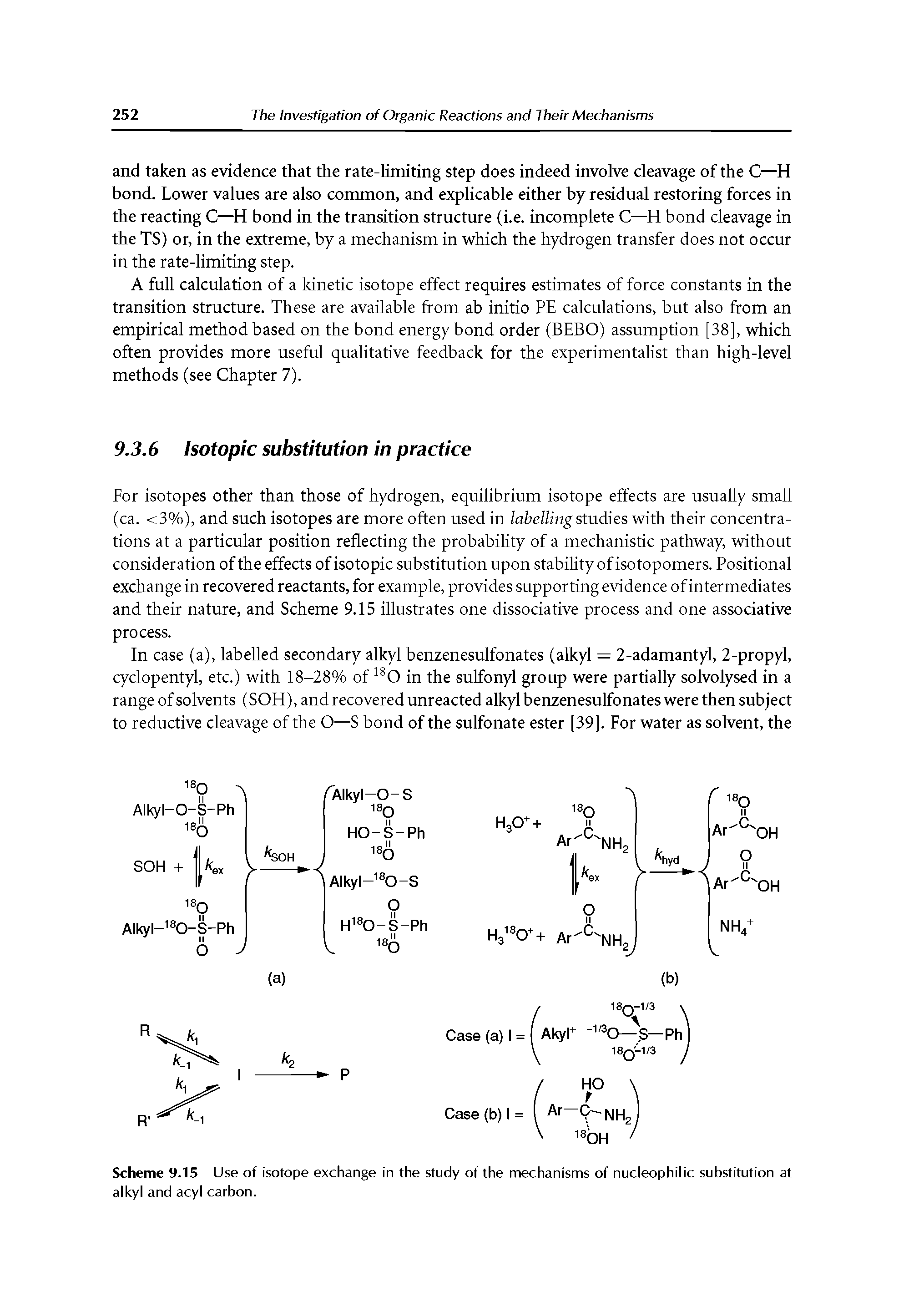 Scheme 9.15 Use of isotope exchange in the study of the mechanisms of nucleophilic substitution at alkyl and acyl carbon.