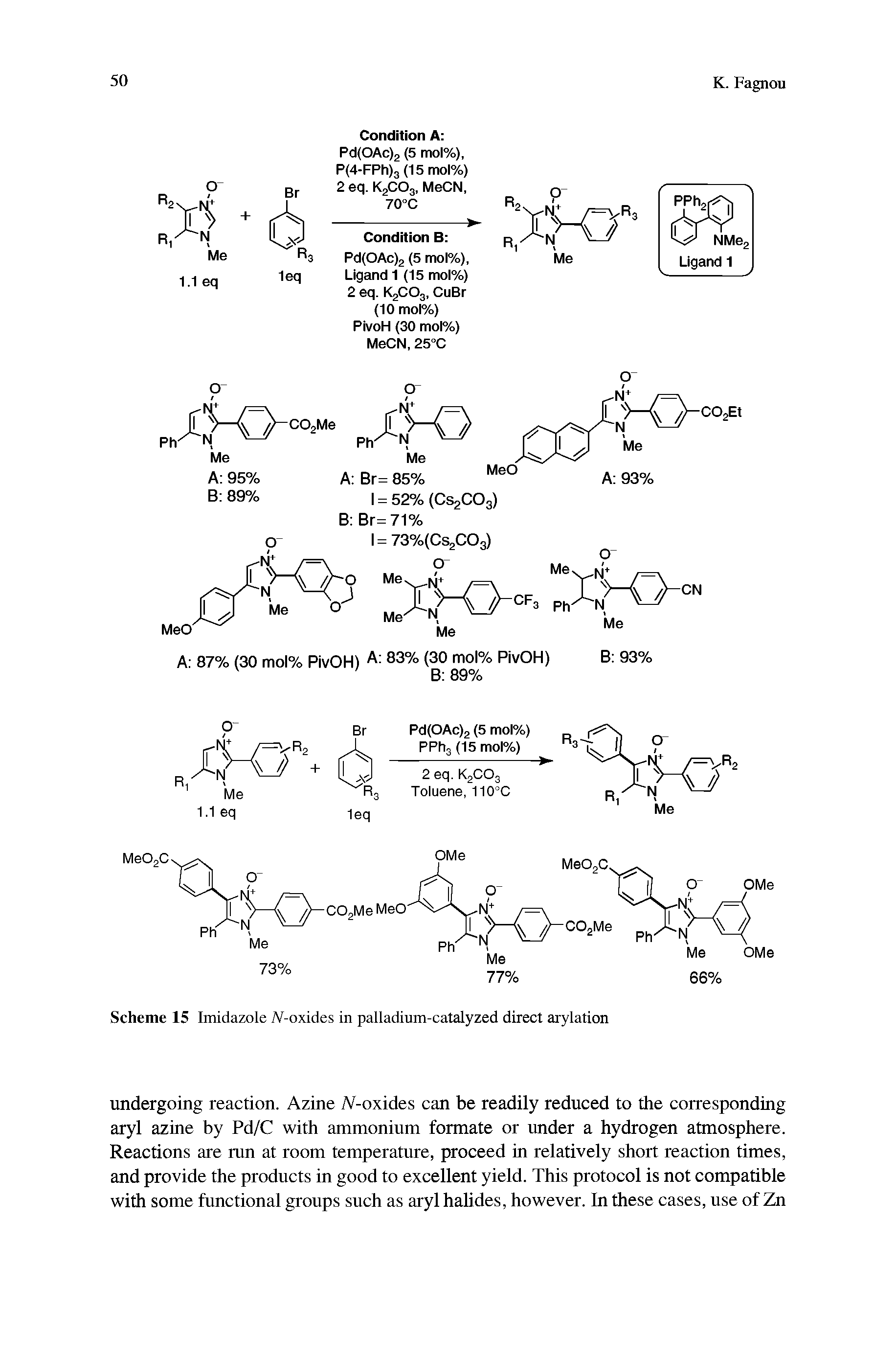Scheme 15 Imidazole (V-oxides in palladium-catalyzed direct arylation...