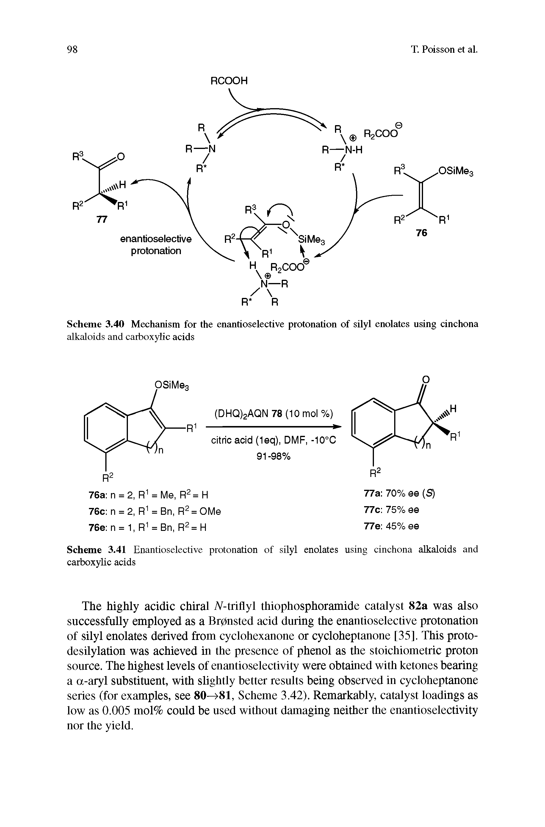 Scheme 3.40 Mechanism for the enantioselective protonation of silyl enolates using cinchona alkaloids and carboxylic acids...