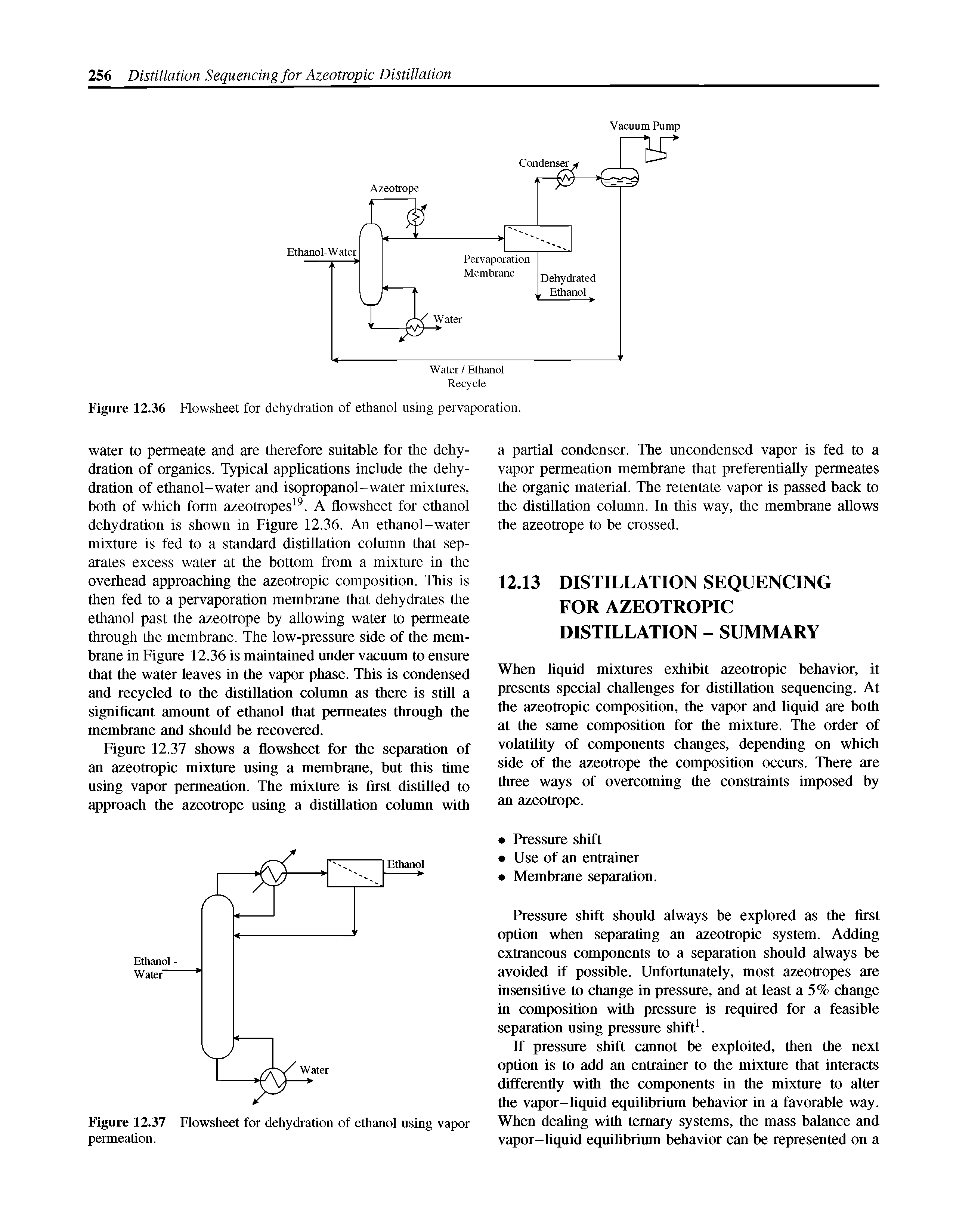 Figure 12.37 Flowsheet for dehydration of ethanol using vapor permeation.