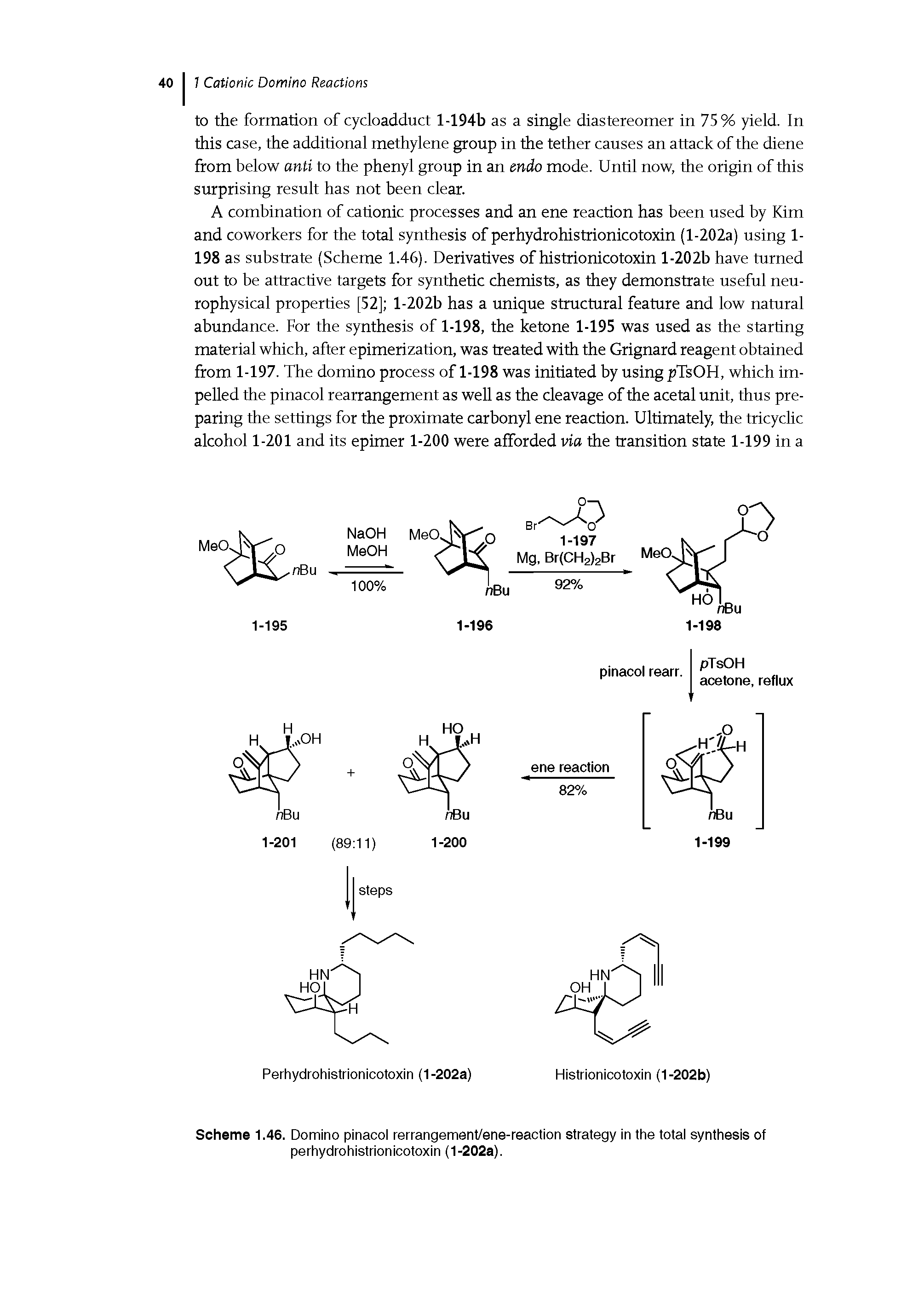 Scheme 1.46. Domino pinacol rerrangement/ene-reaction strategy in the total synthesis of perhydrohistrionicotoxin (1-202a).